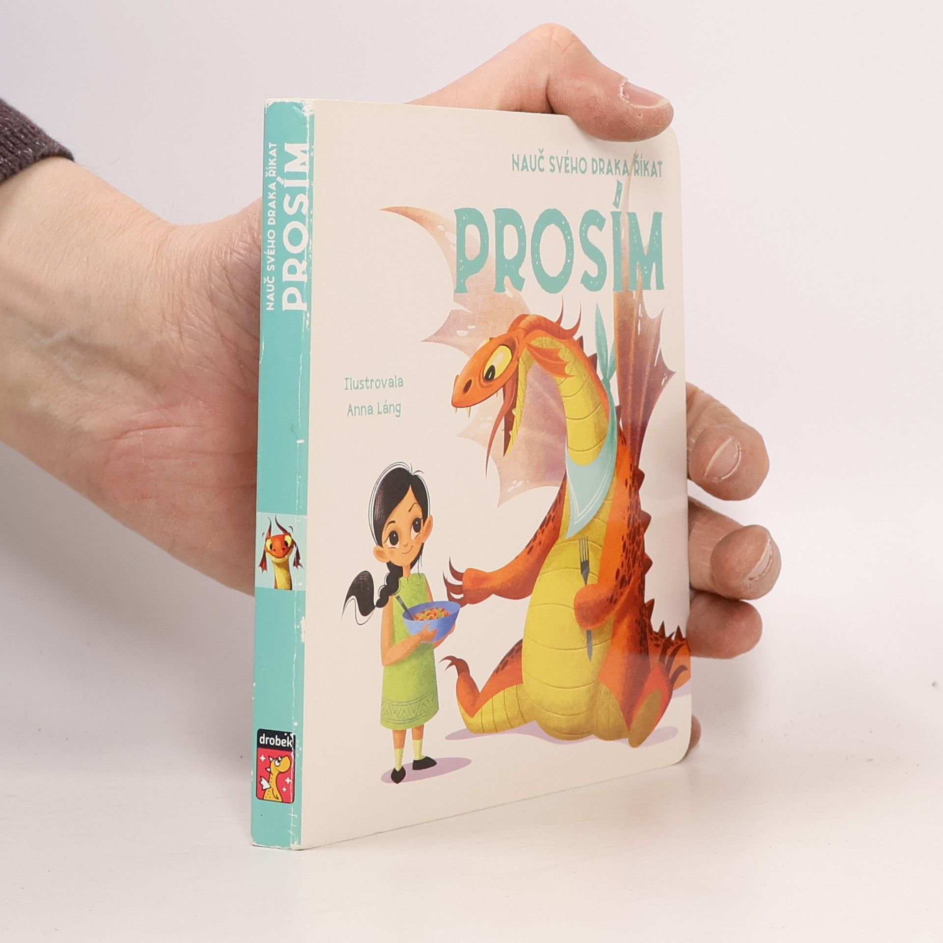 Anna Láng Nauč svého draka říkat prosím