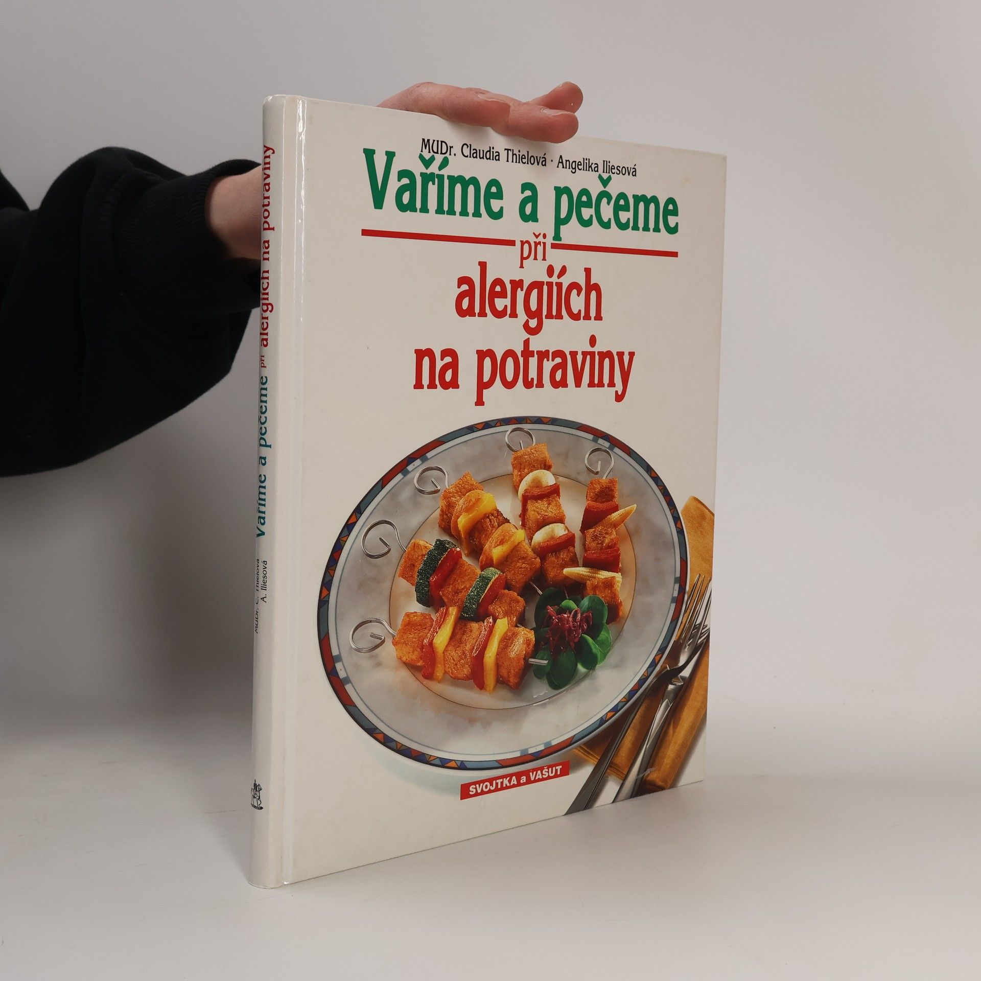 Claudia Thiel-Dirksen Vaříme a pečeme při alergiích na potraviny