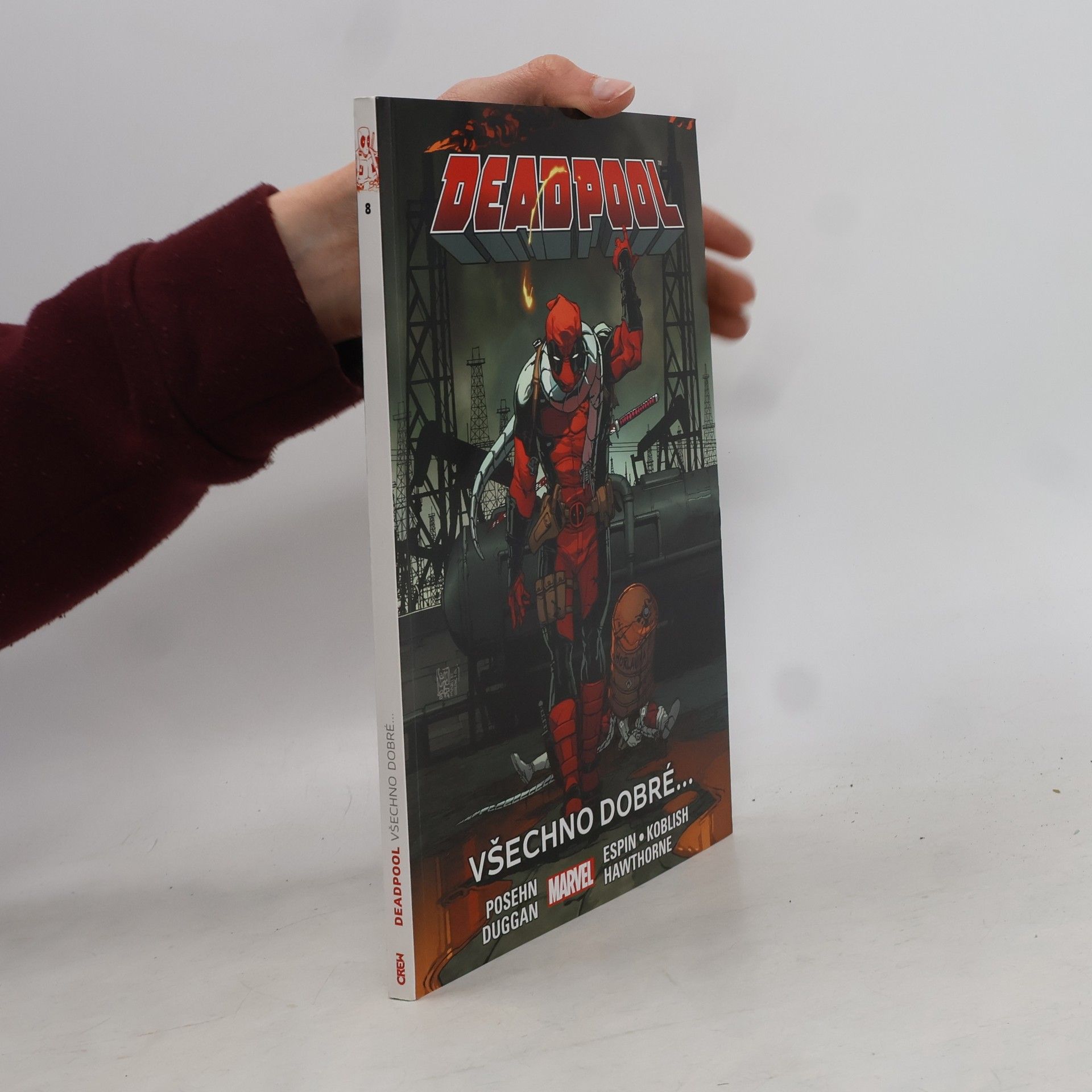 Brian Posehn Deadpool. Všechno dobré