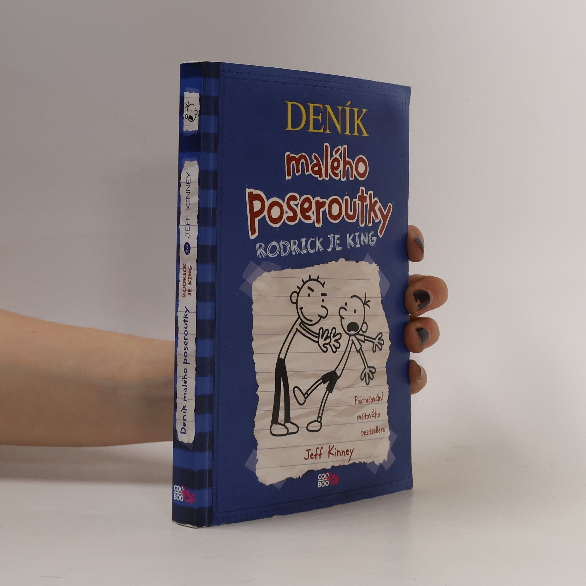 Jeff Kinney Deník malého poseroutky 2. Roderick je King