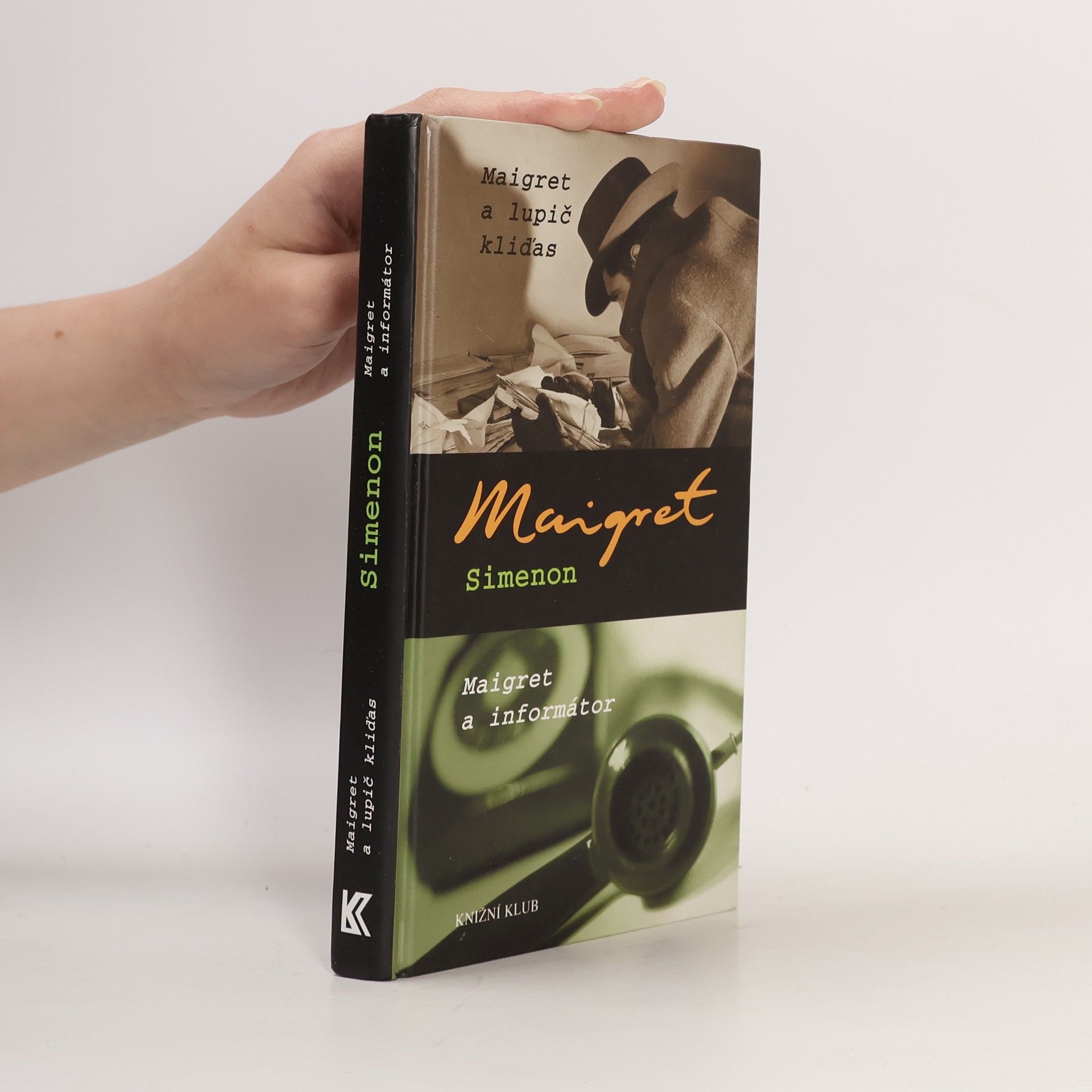 Georges Simenon Maigret a lupič kliďas. Maigret a informátor