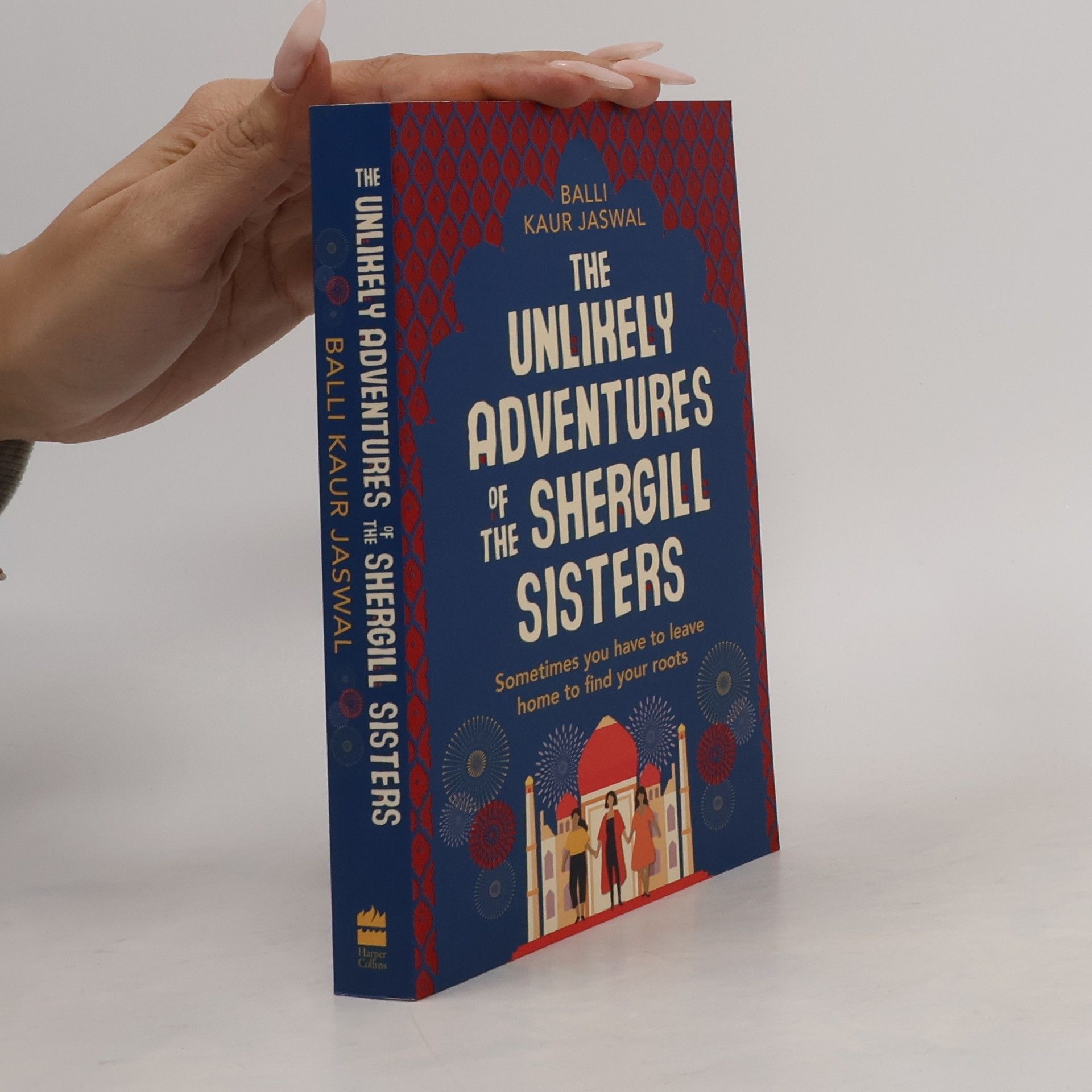 Balli Kaur Jaswal The Unlikely Adventures of the Shergill Sisters