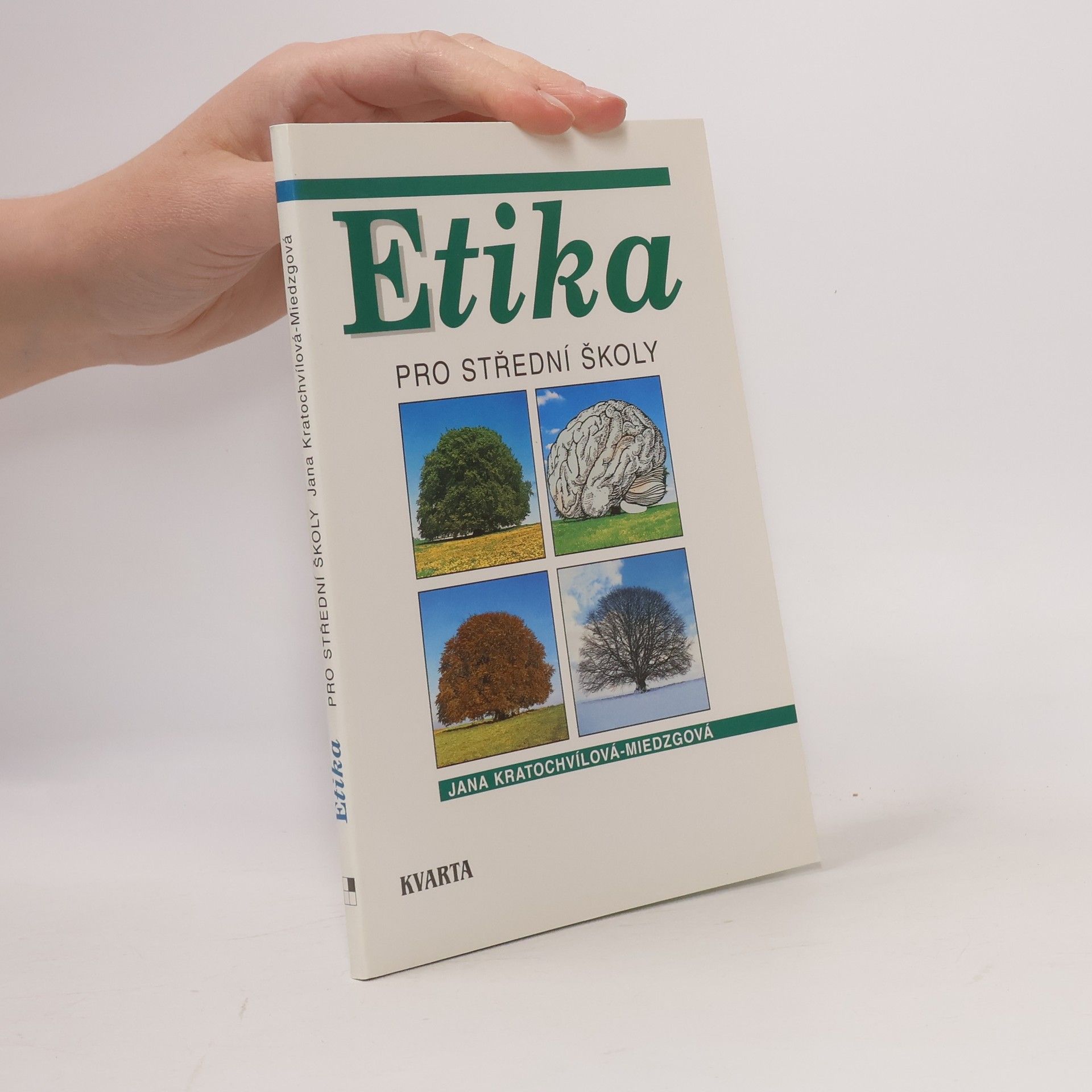 Jana Miedzgová Etika pro střední školy