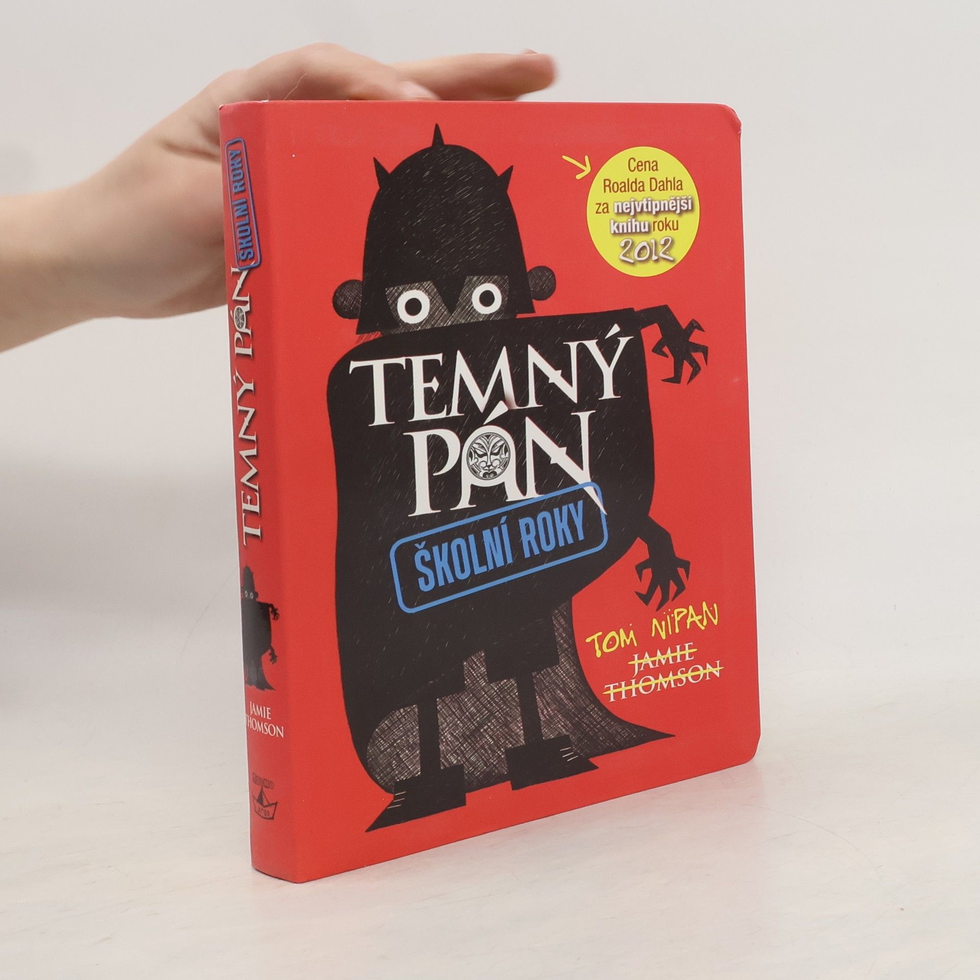 Temný pán. Školní roky