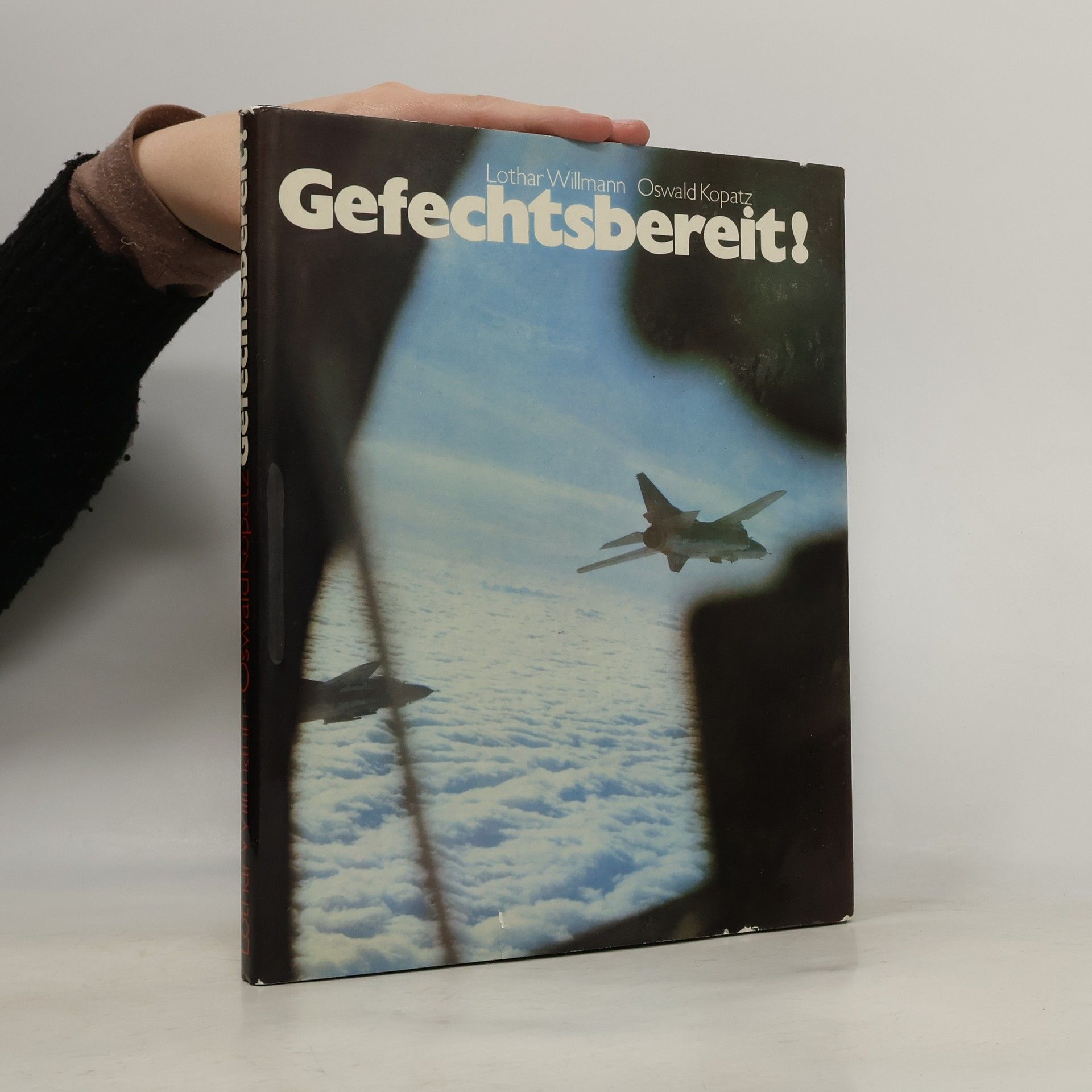 Lothar Willmann Gefechtsbereit!