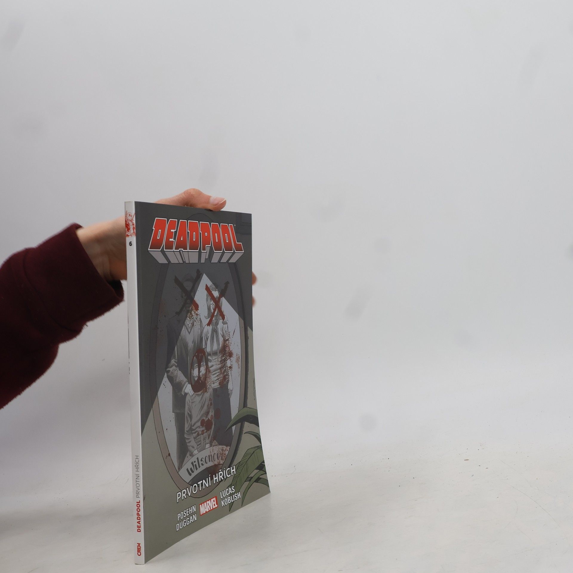 Brian Posehn Deadpool 6. Prvotní hřích
