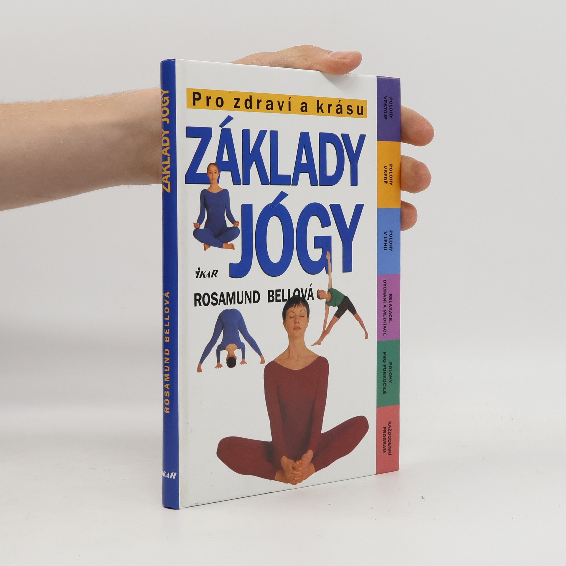 Rosamund Bell Základy jógy