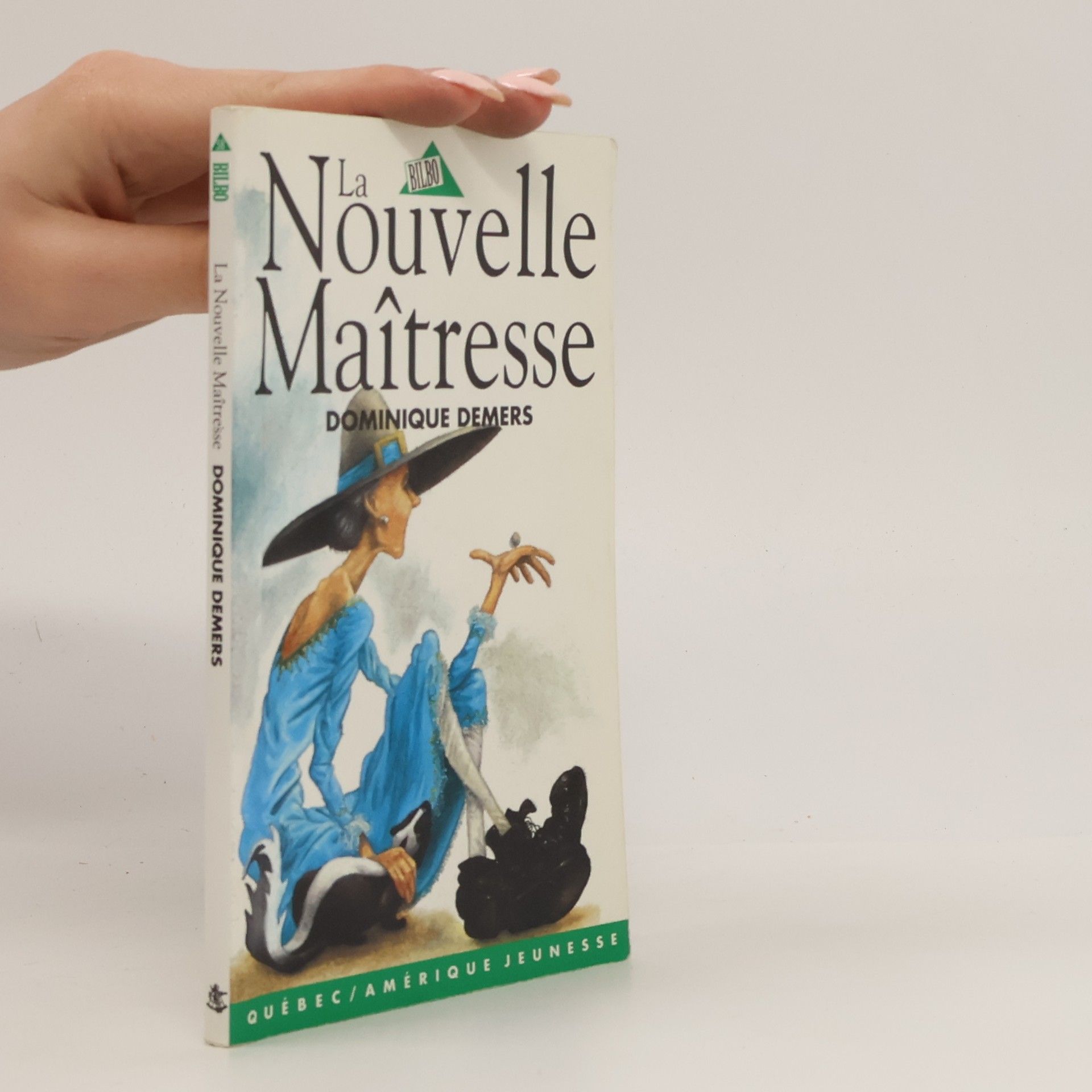 Dominique Demers La Nouvelle Maîtresse