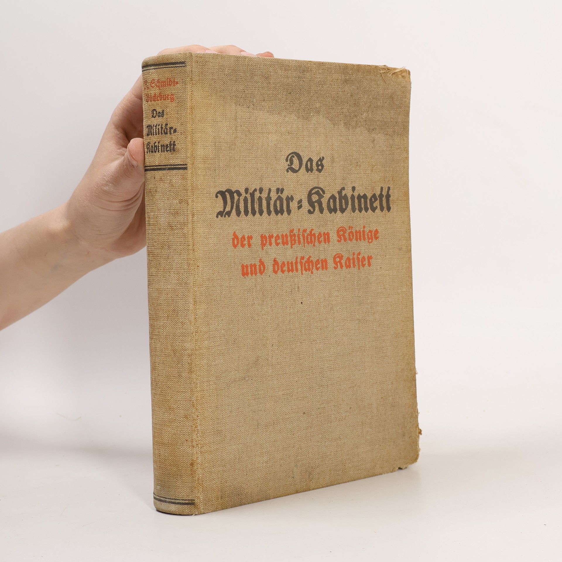 Rudolf Schmidt-Bückeburg Das Militärkabinett der preußischen Könige und deutschen Kaiser