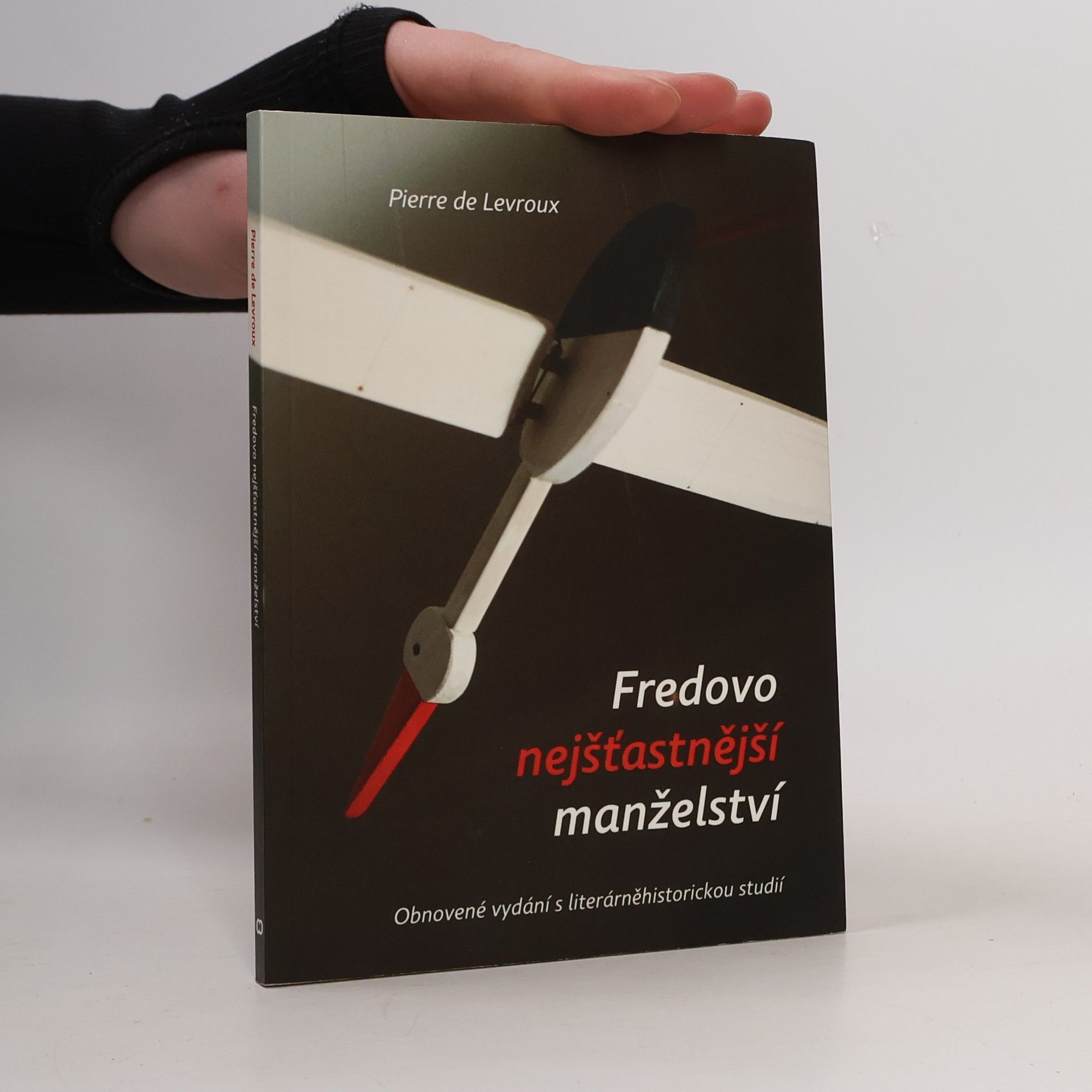 Pierre de Levroux Fredovo nejšťastnější manželství