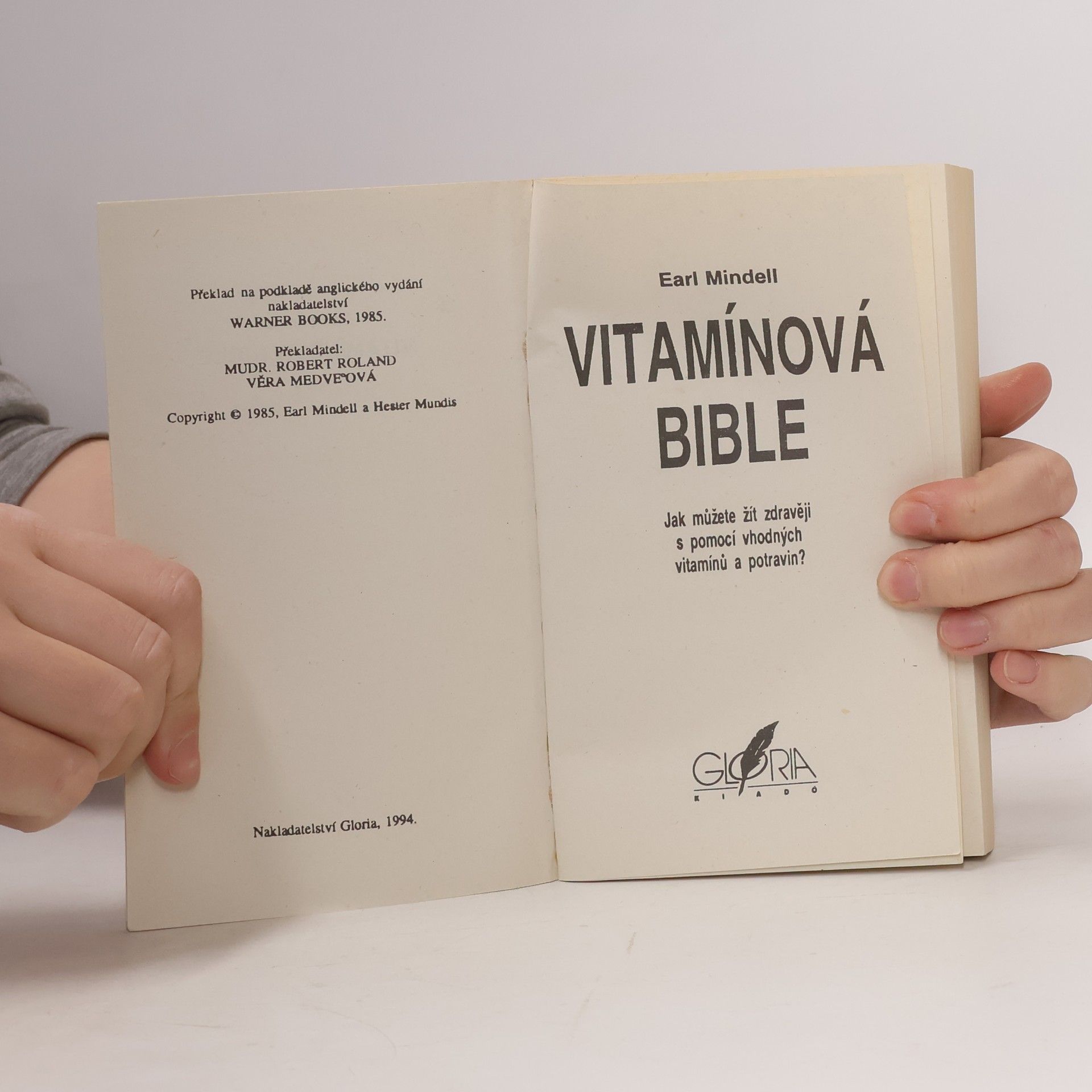 Earl L. Mindell Vitamínová Bible
