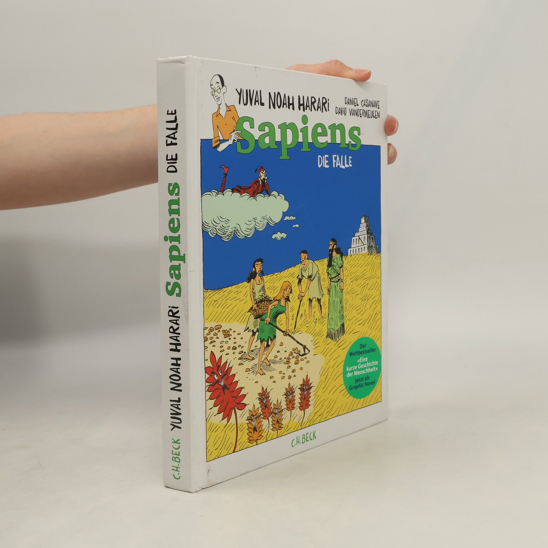 Yuval Noah Harari Sapiens. Die Falle