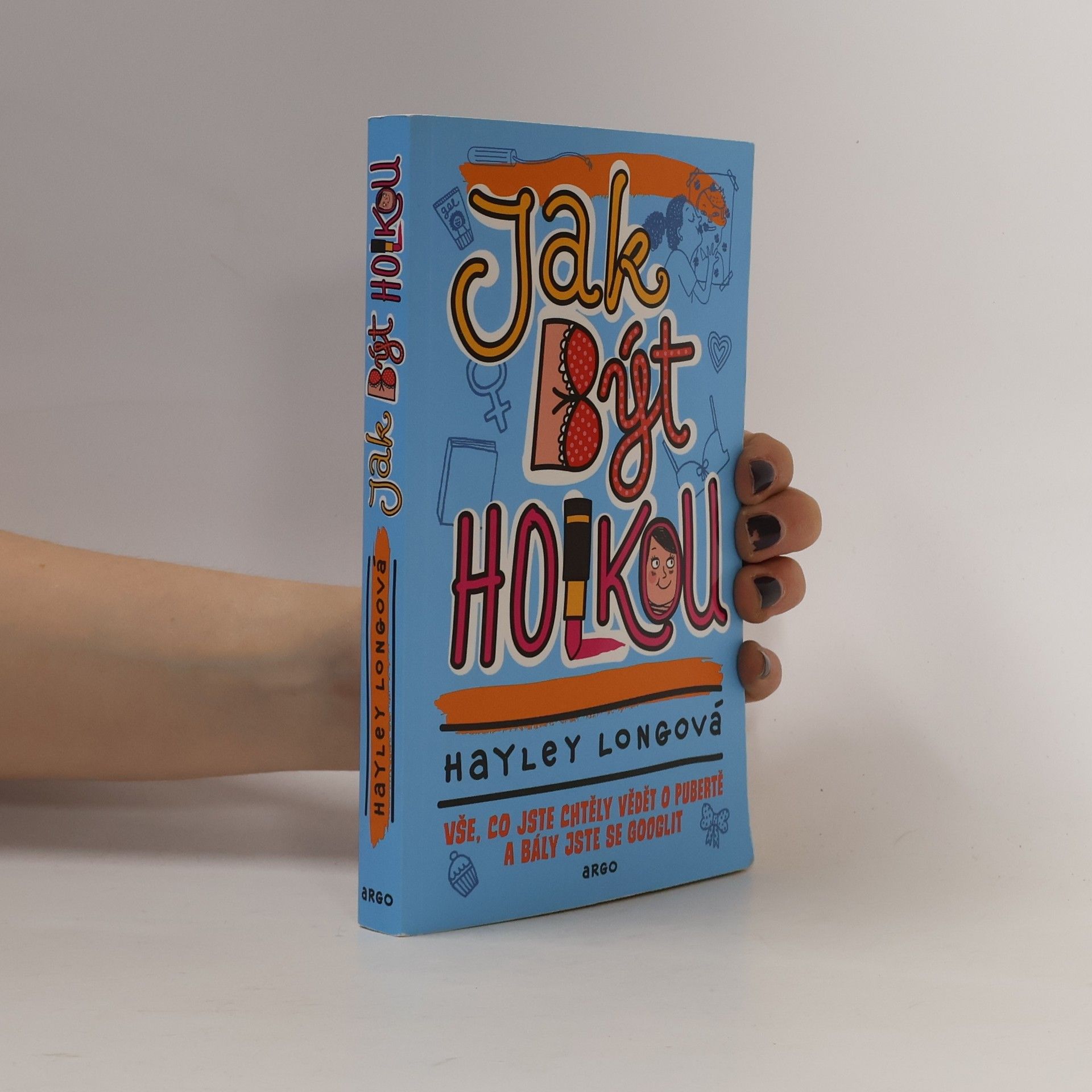 Hayley Long Jak být holkou