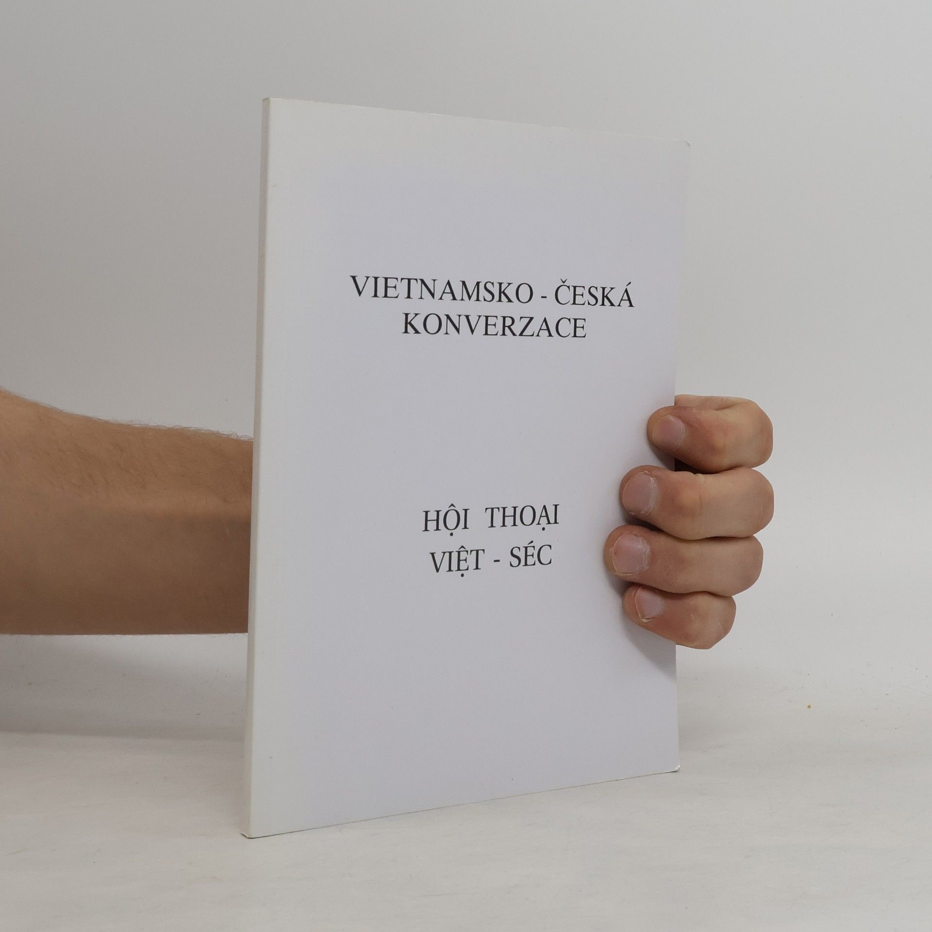 Michal Semotam Vietnamsko - česká konverzace = Hi thoi Vit - Séc