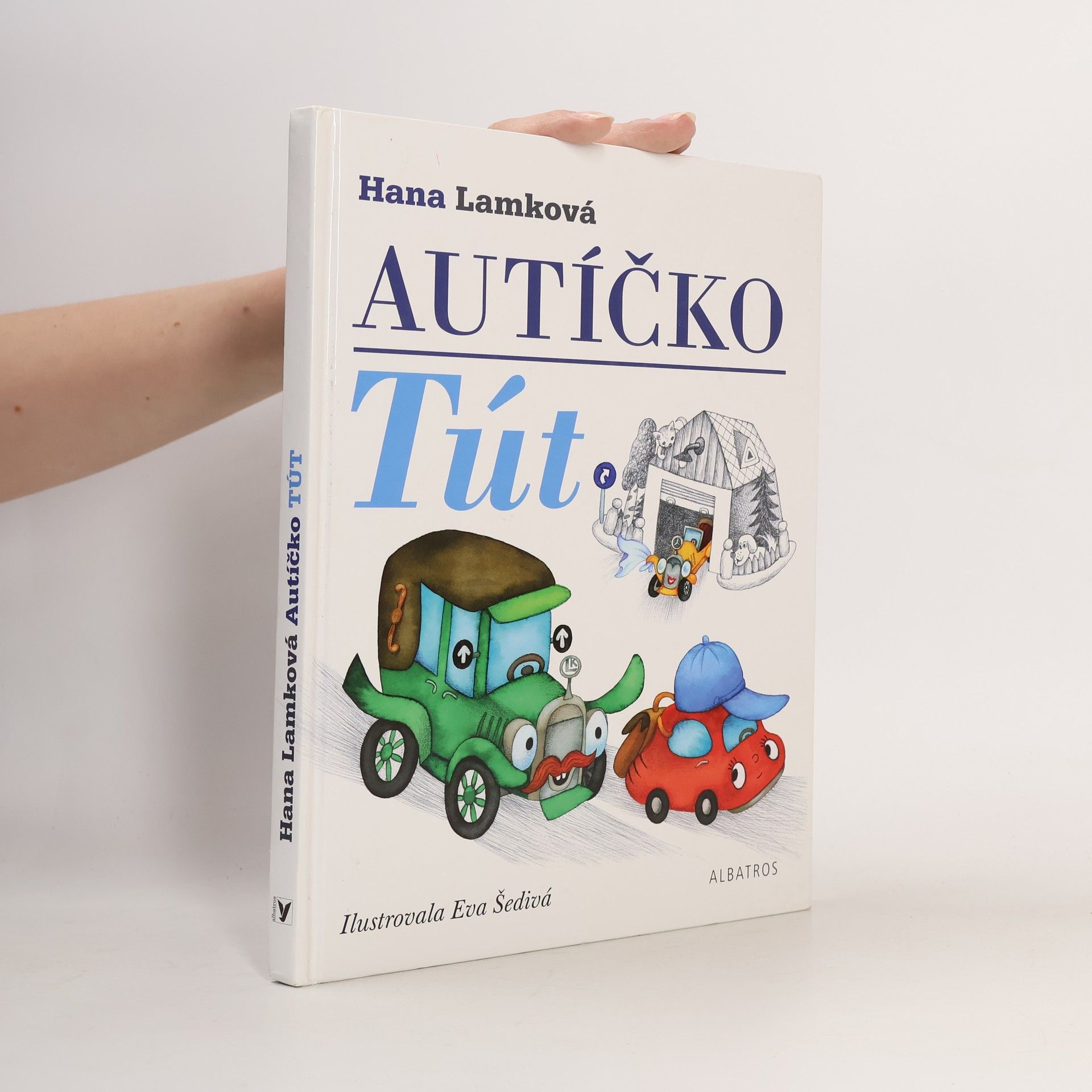 Hana Lamková Autíčko Tút