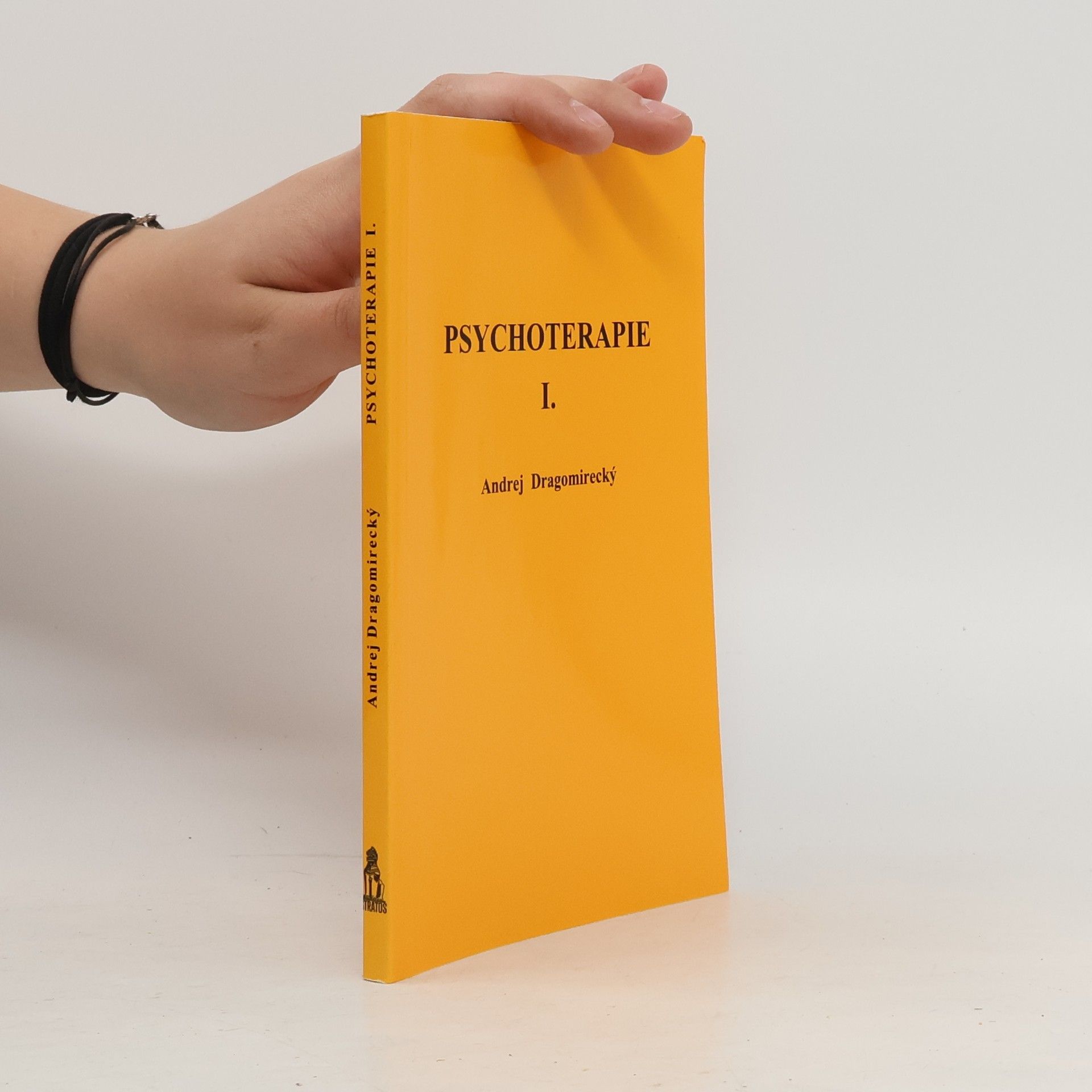 Psychoterapie I. Část 1., Základní učebnice hlubinné abreaktivní psychoterapie