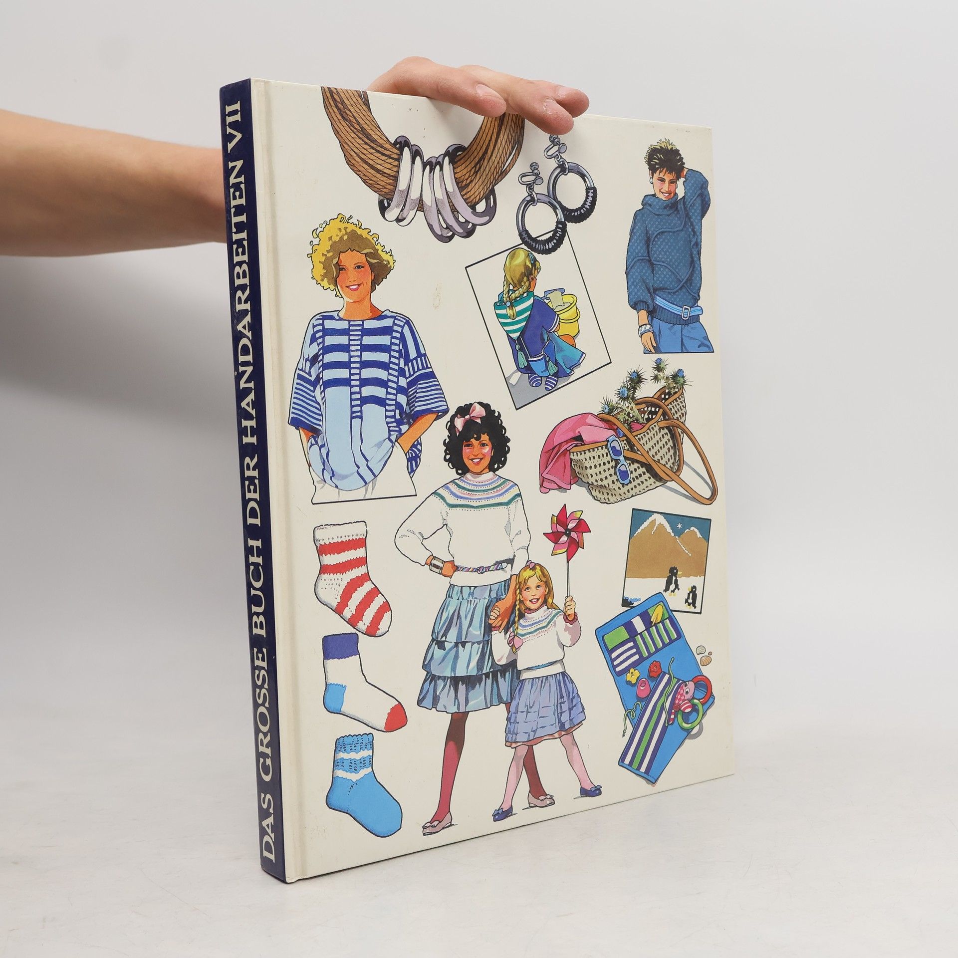 Autorenkollektiv Das große Buch der Handarbeiten VII