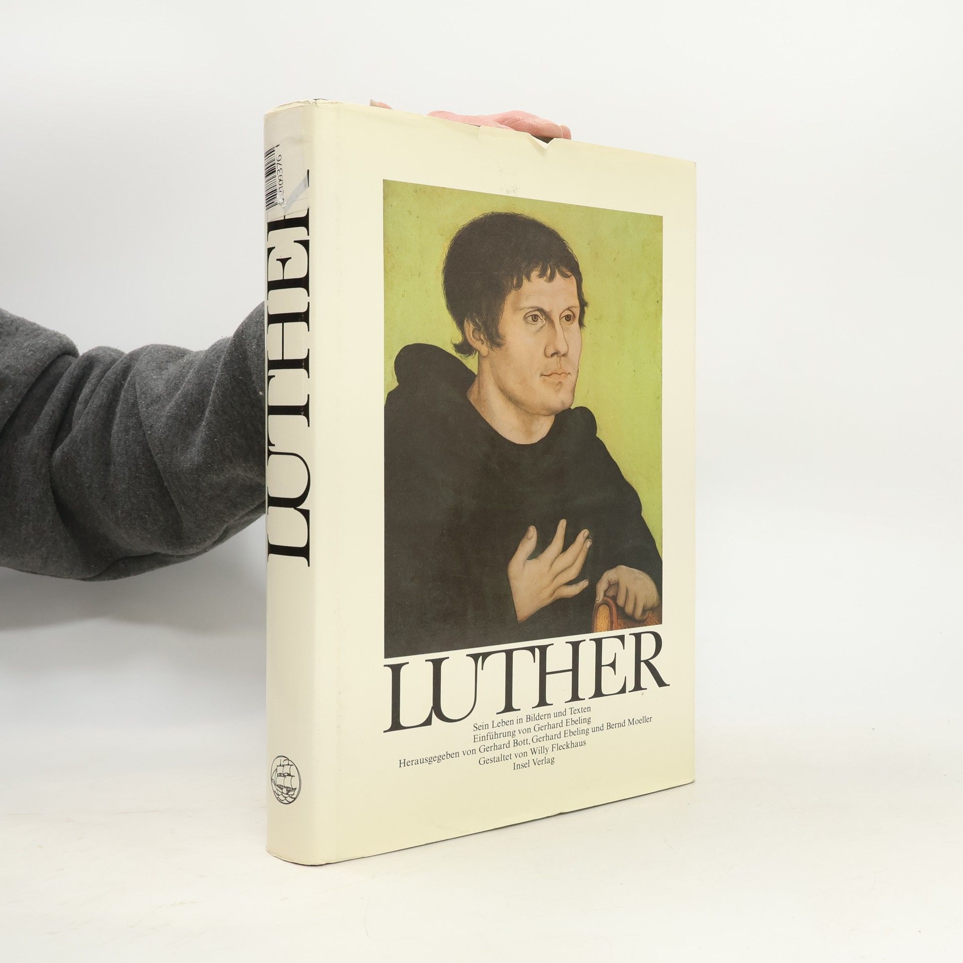 Gerhard Bott Martin Luther - Sein Leben in Bildern und Texten