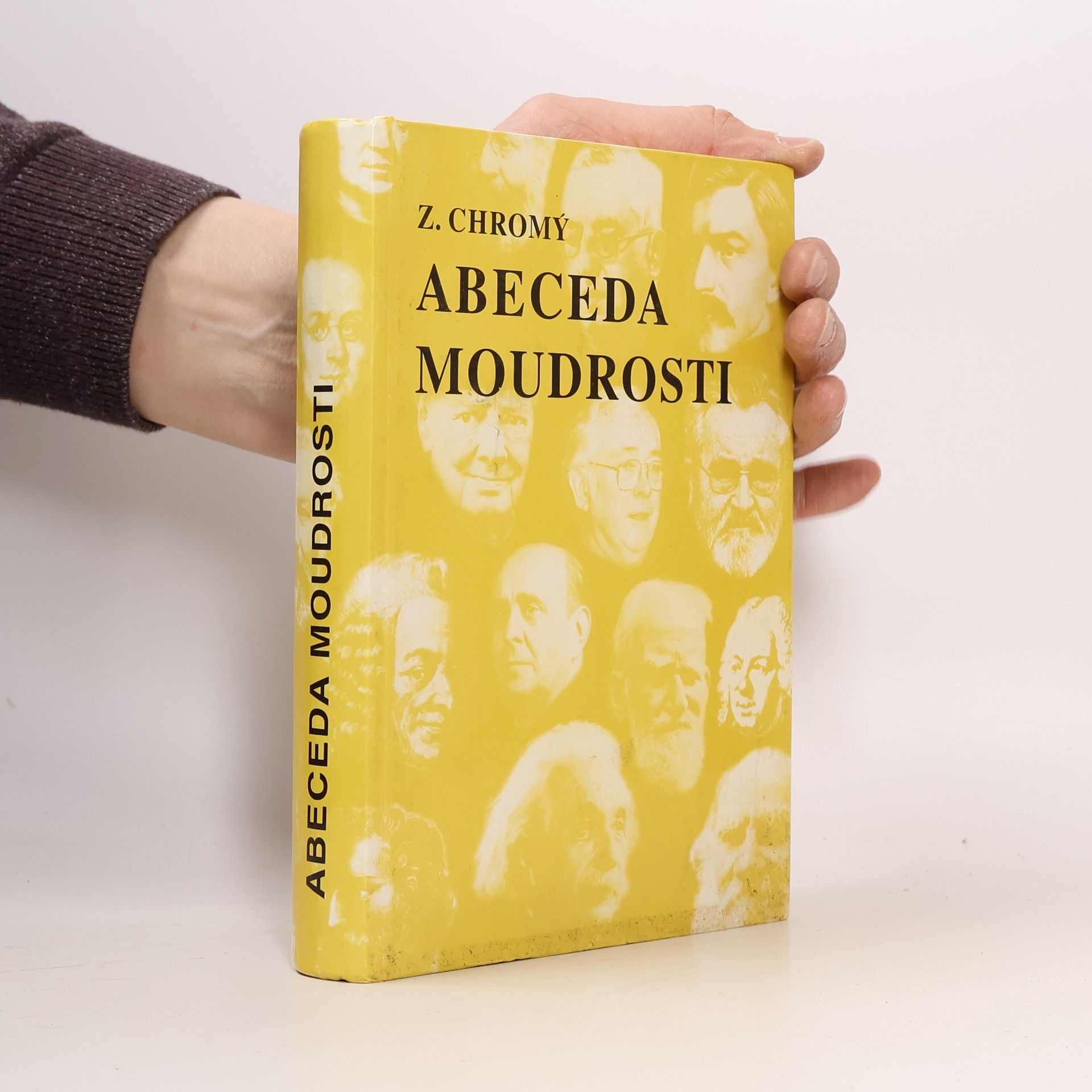 Zdeněk Chromý Abeceda moudrosti
