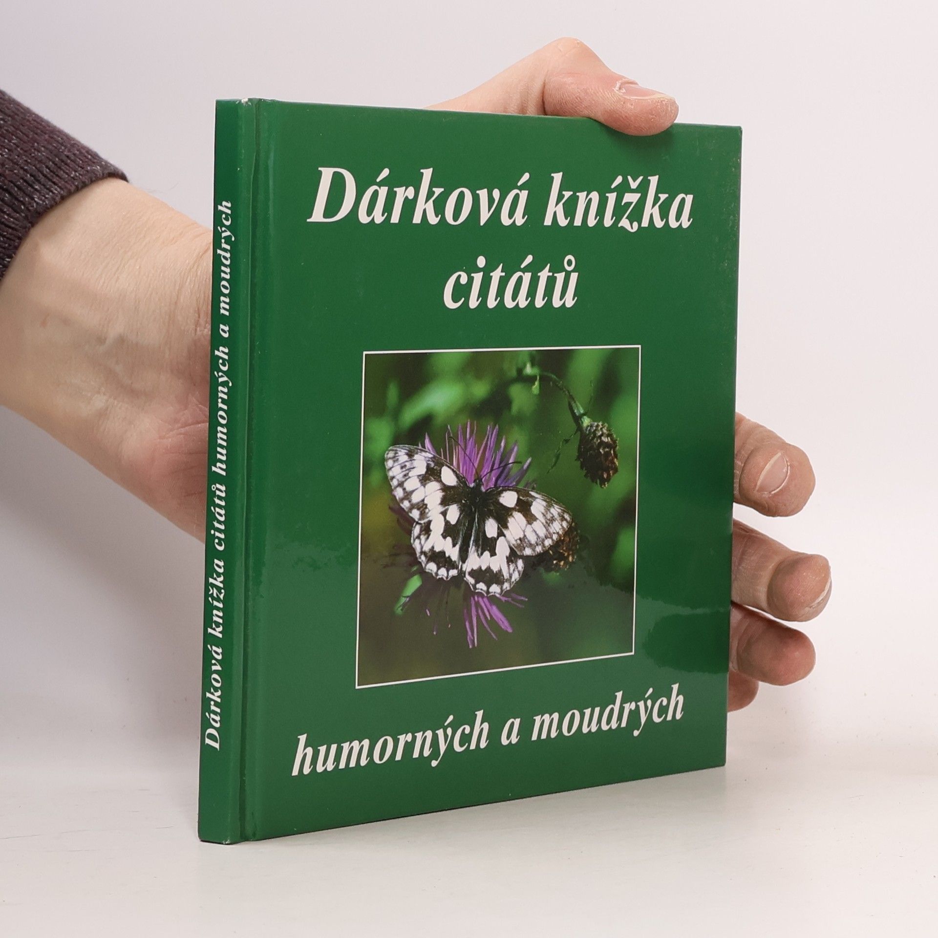 Dárková knížka citátů humorných a moudrých