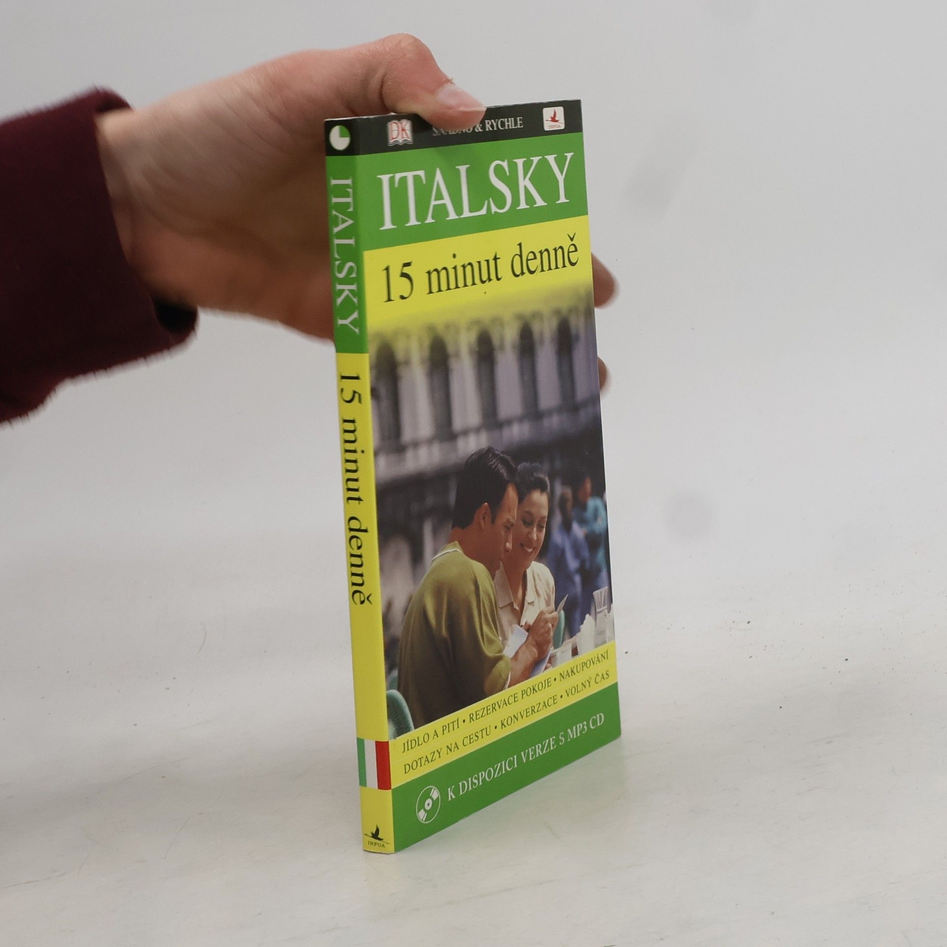 Francesca Logi Italsky 15 minut denně : učte se italsky jen 15 minut denně