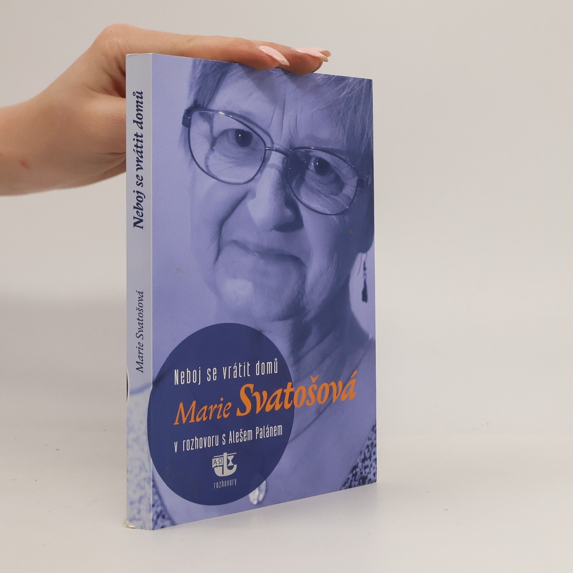 Marie Svatošová Neboj se vrátit domů