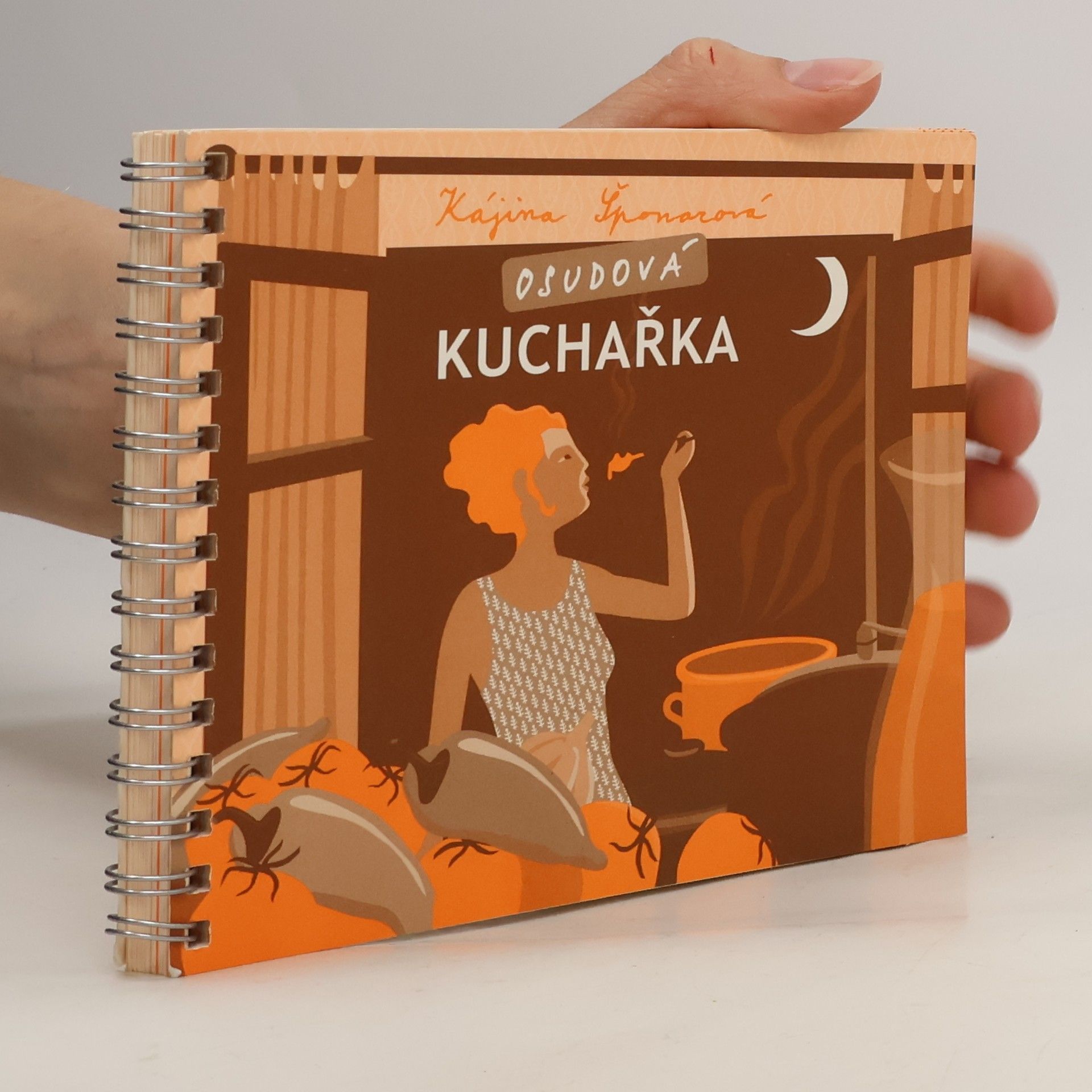 Kájina Šponarová Osudová kuchařka