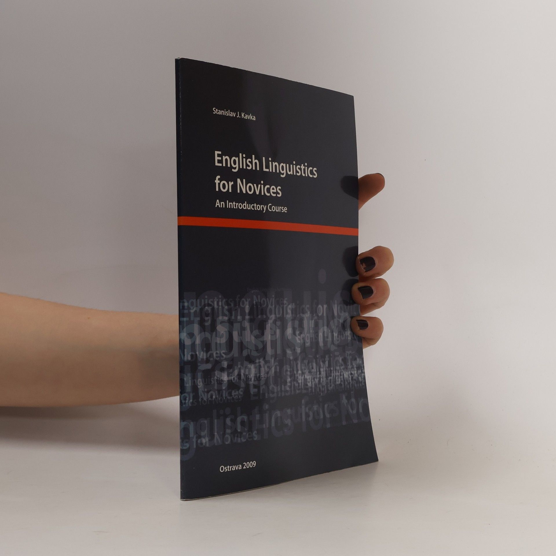 Stanislav J. Kavka English Linguistics for Novices