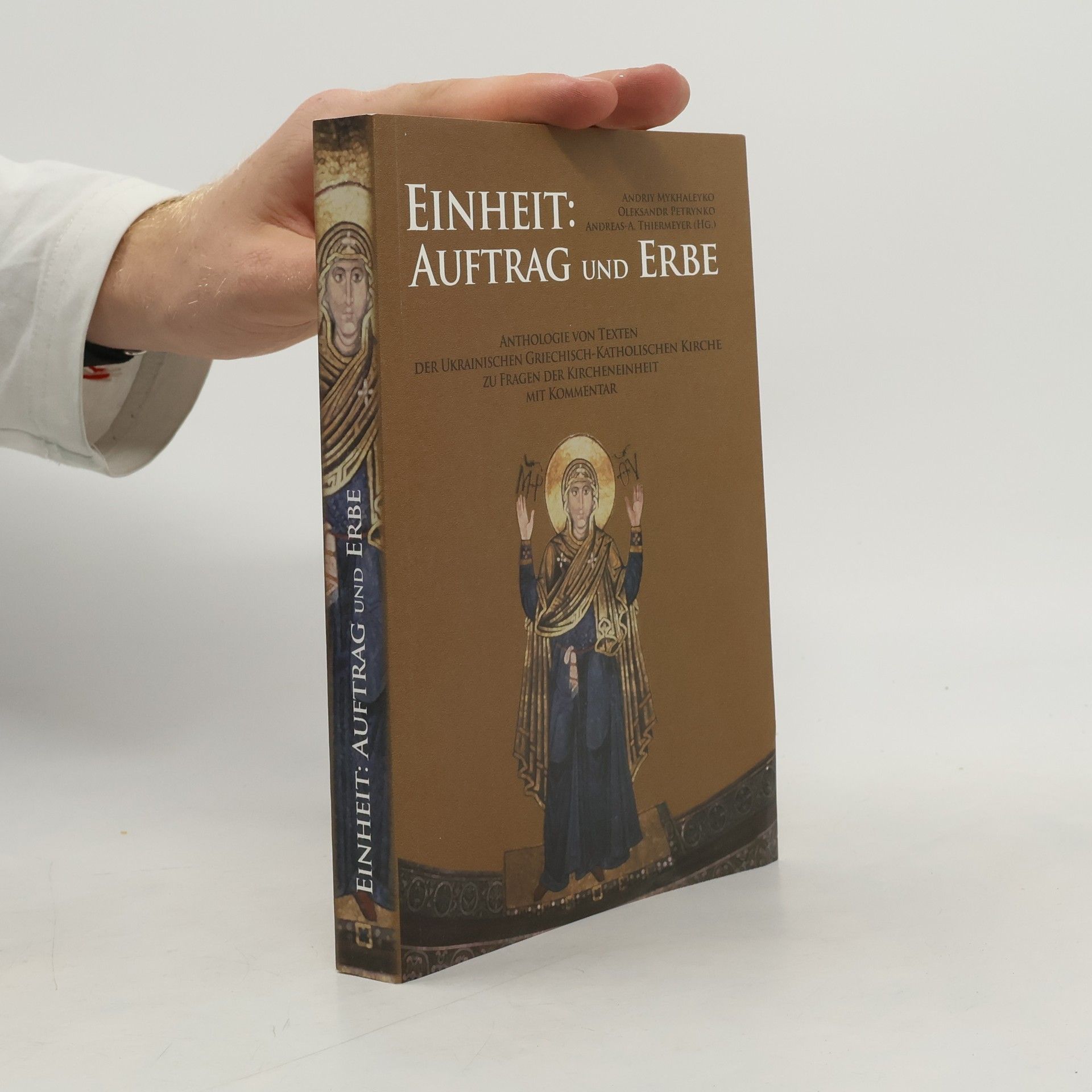 Einheit: Auftrag und Erbe