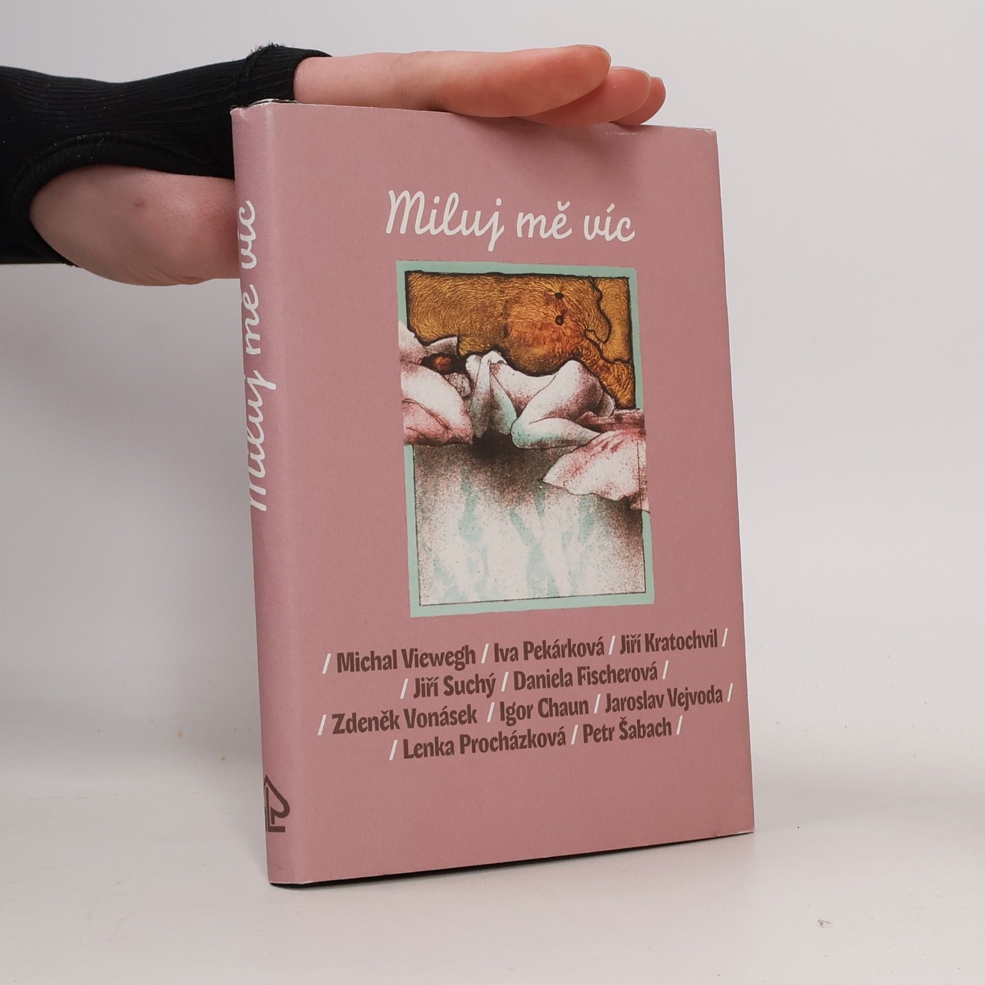 Michal Viewegh Miluj mě víc