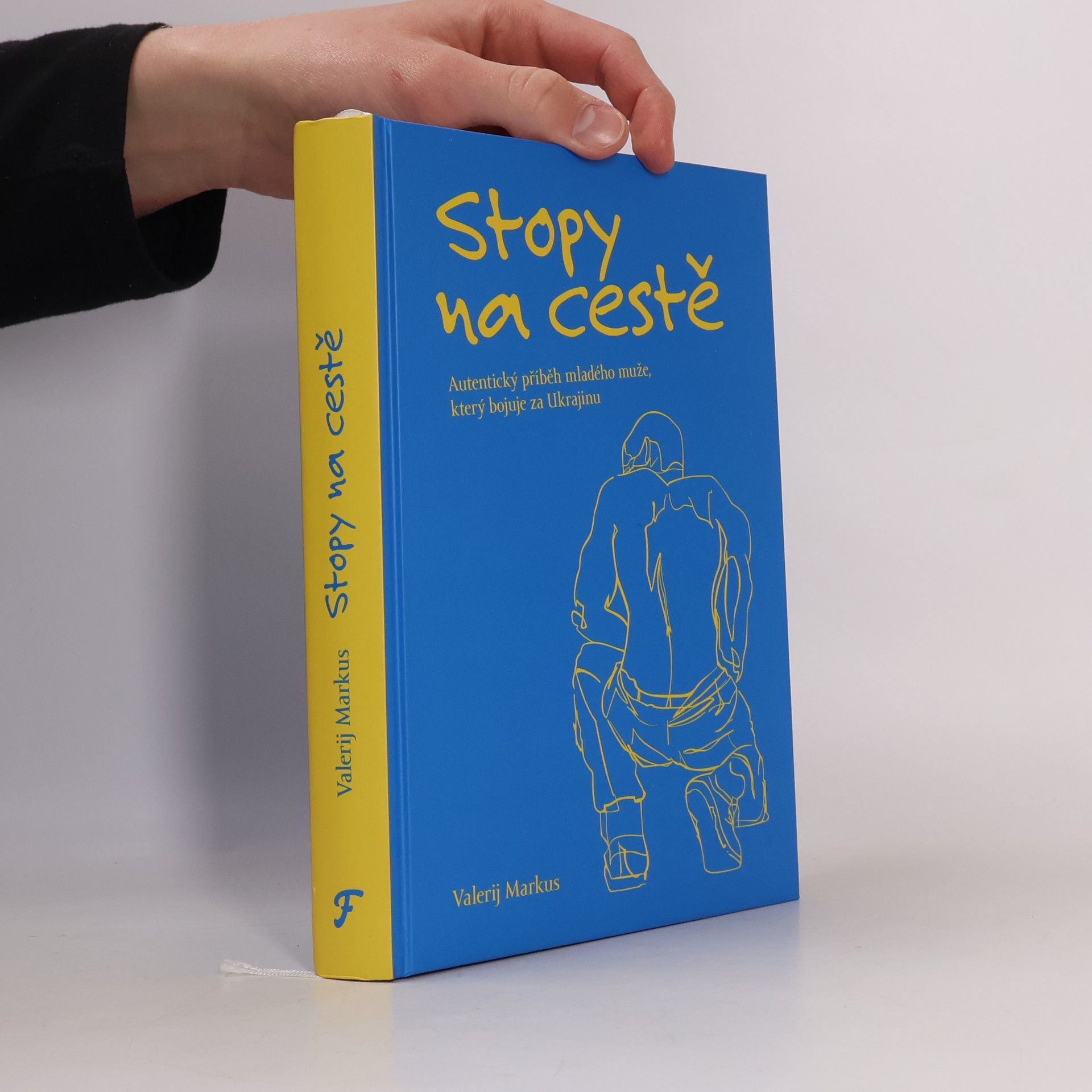 Eva SvatoňováReutová Stopy na cestě : autentický příběh mladého muže, který bojuje za Ukrajinu