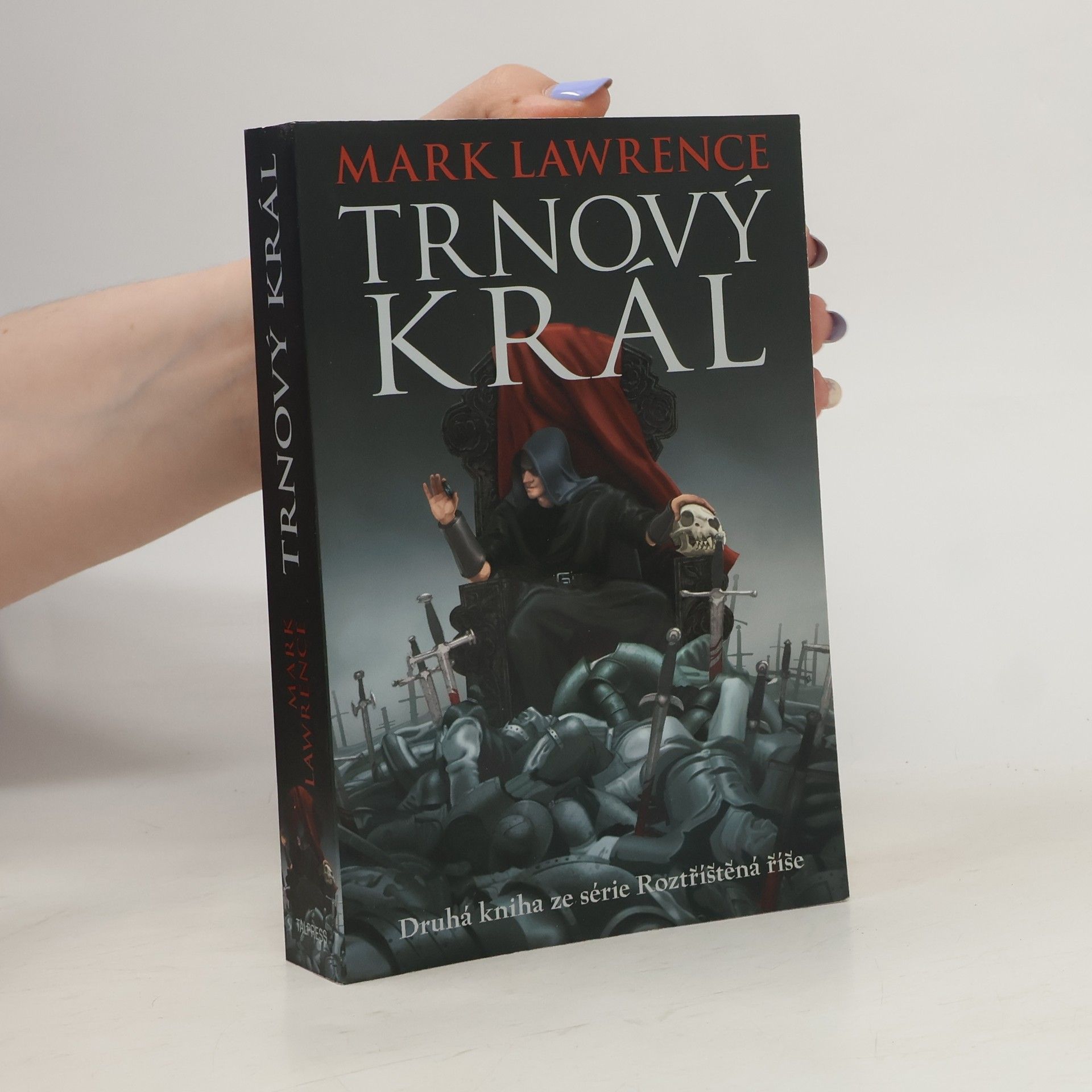 Mark Lawrence Trnový král