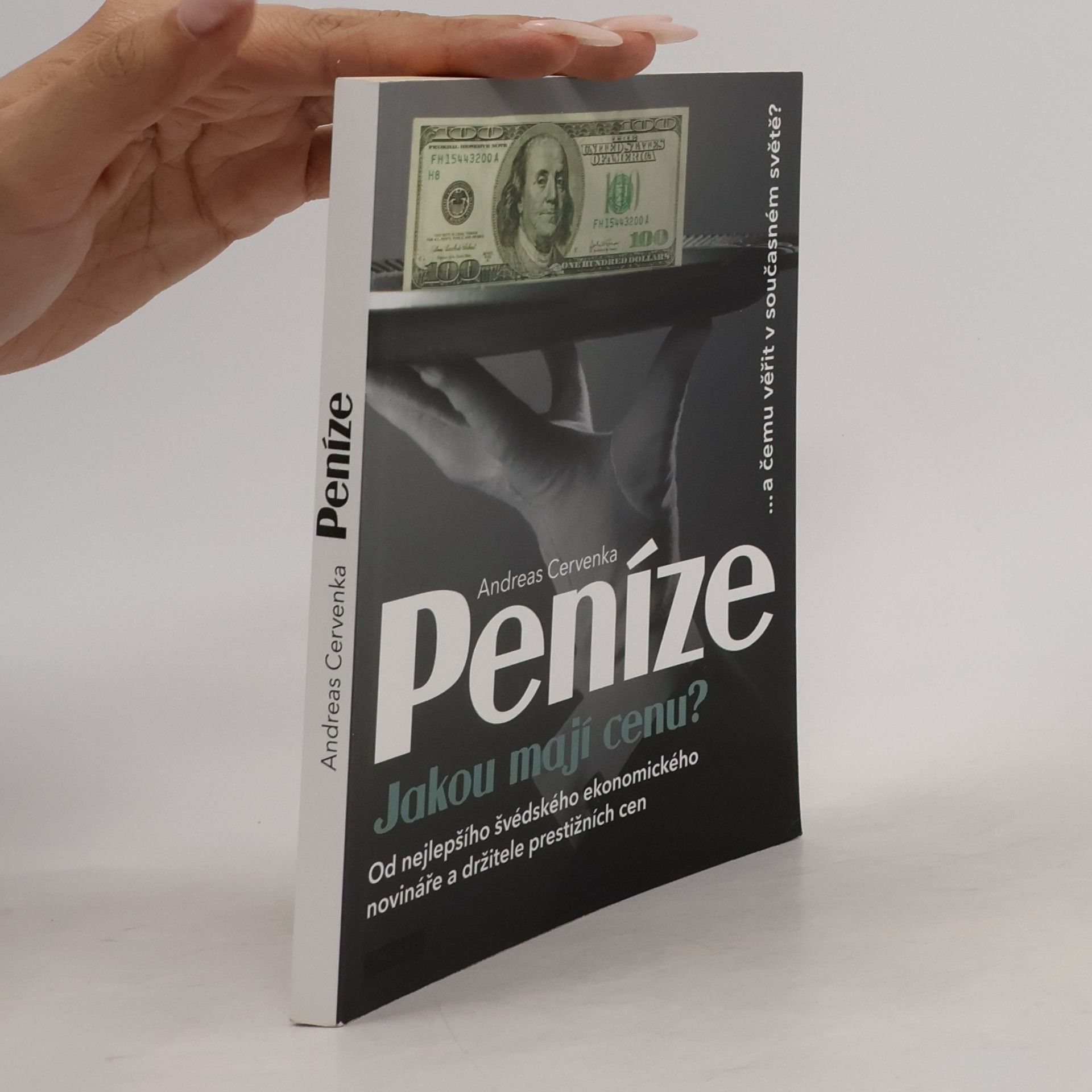 Andreas Cervenka Peníze. Jakou mají cenu?