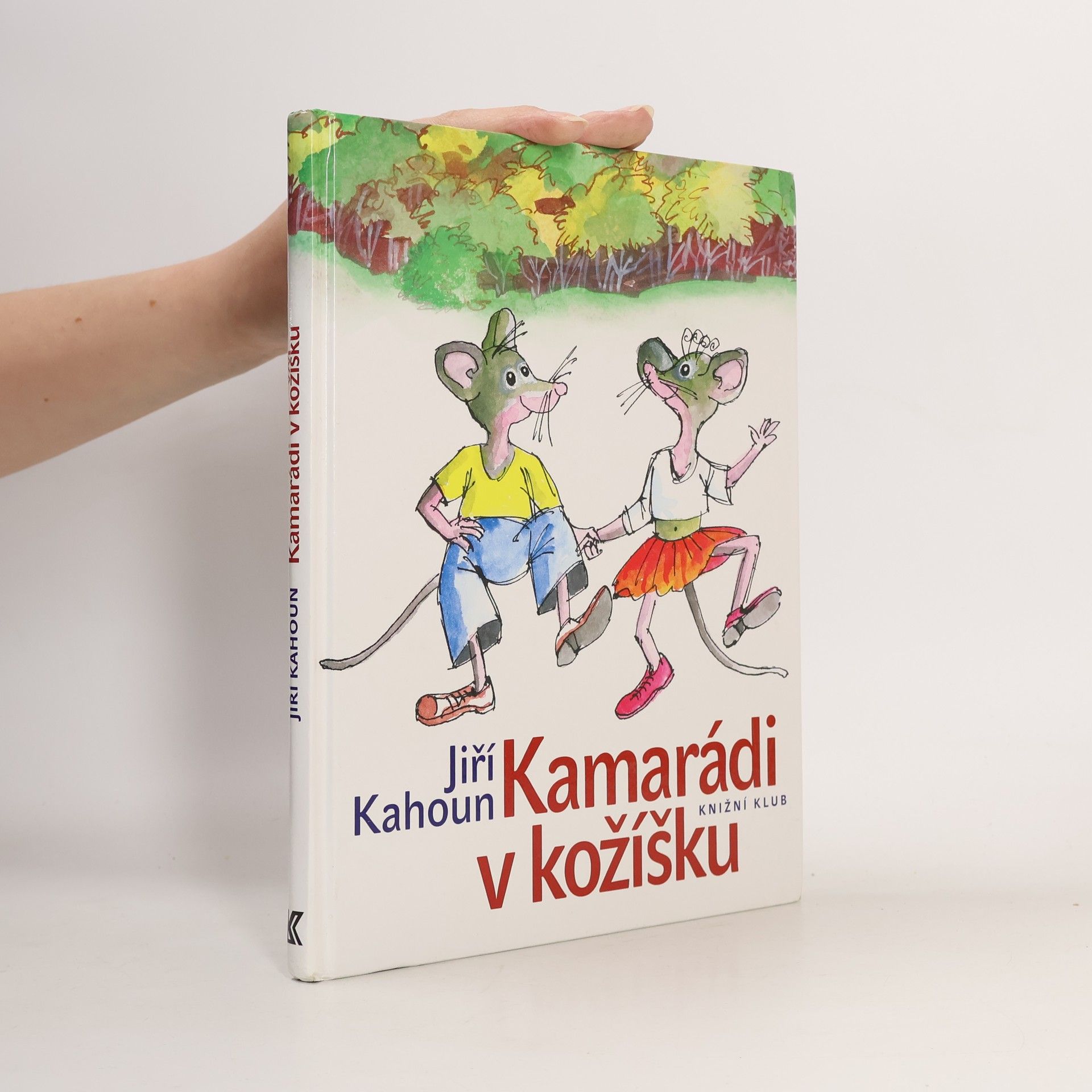Jiří Kahoun Kamarádi v kožíšku