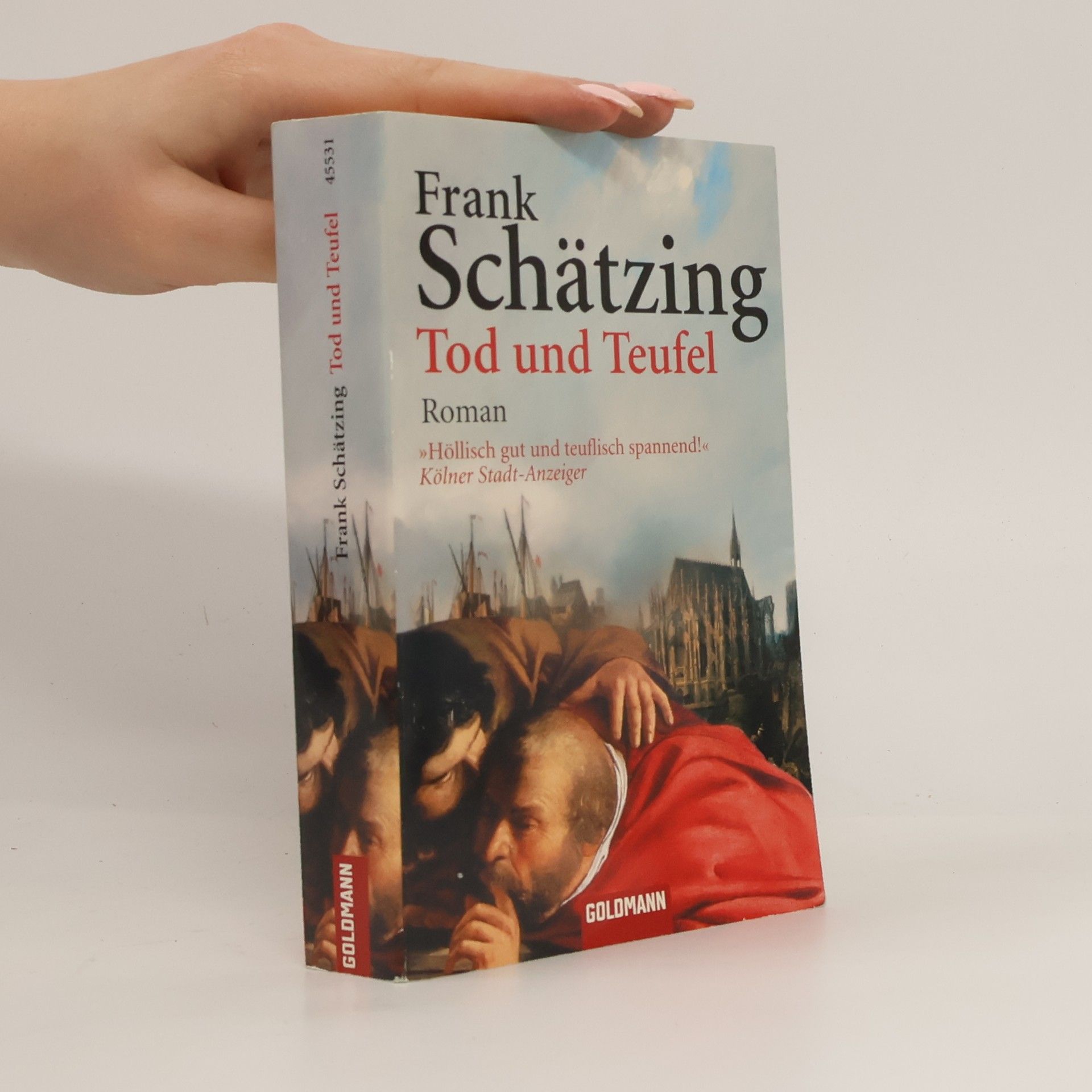 Frank Schätzing Tod und Teufel