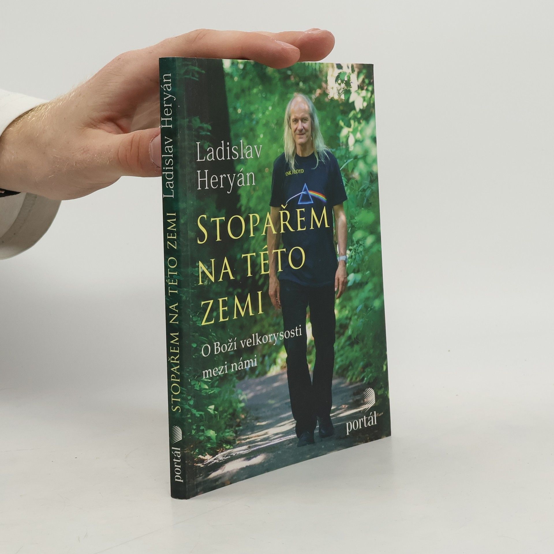 Ladislav Heryán Stopařem na této zemi. O Boží velkorysosti mezi námi