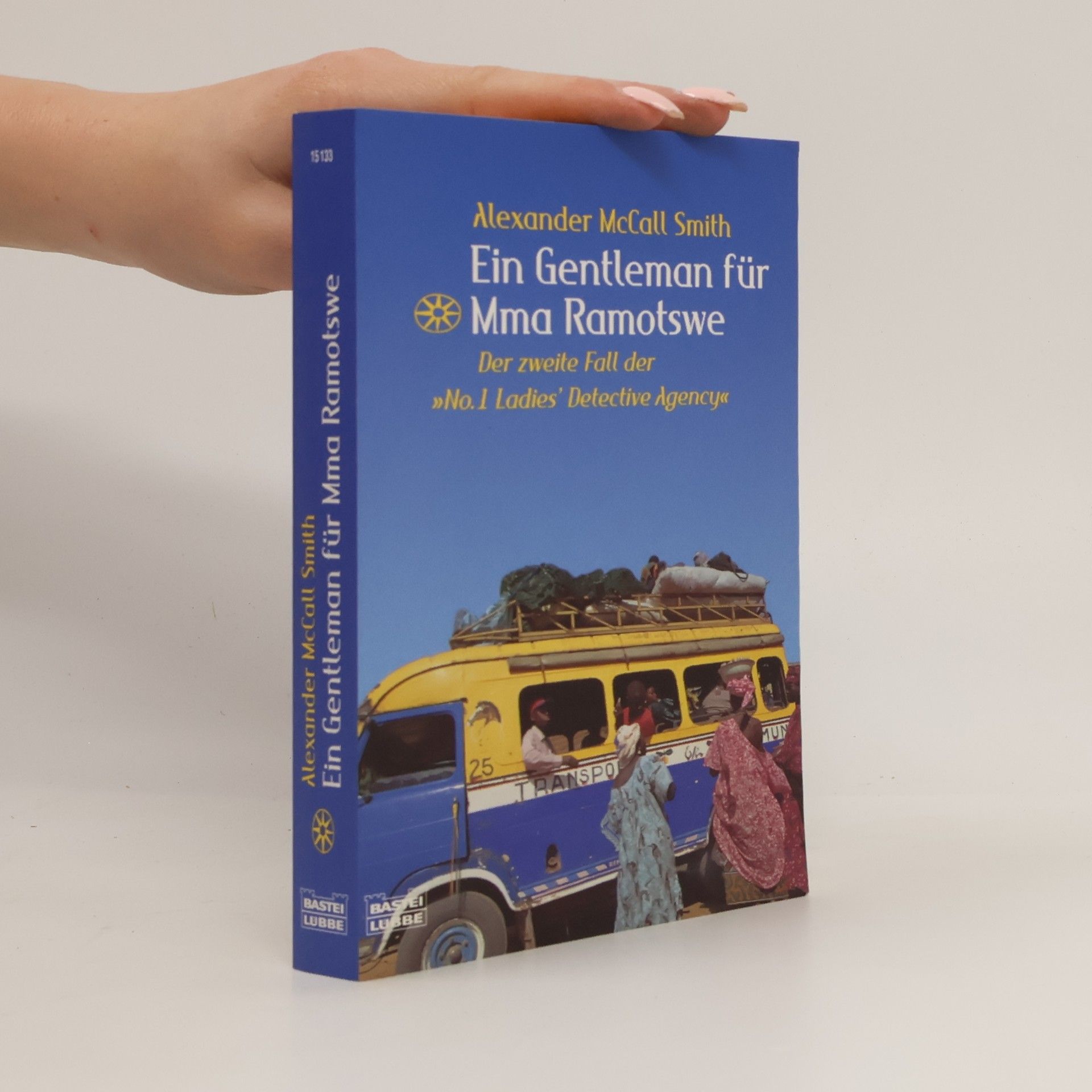 Alexander McCall Smith Ein Gentleman für Mma Ramotswe