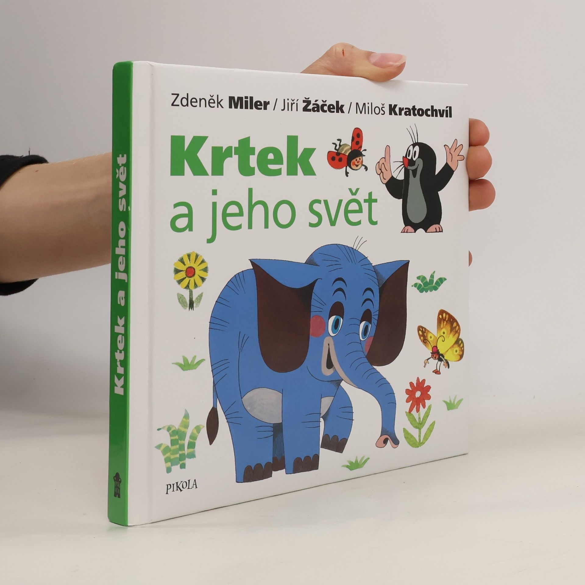 Miloš Kratochvíl Krtek a jeho svět