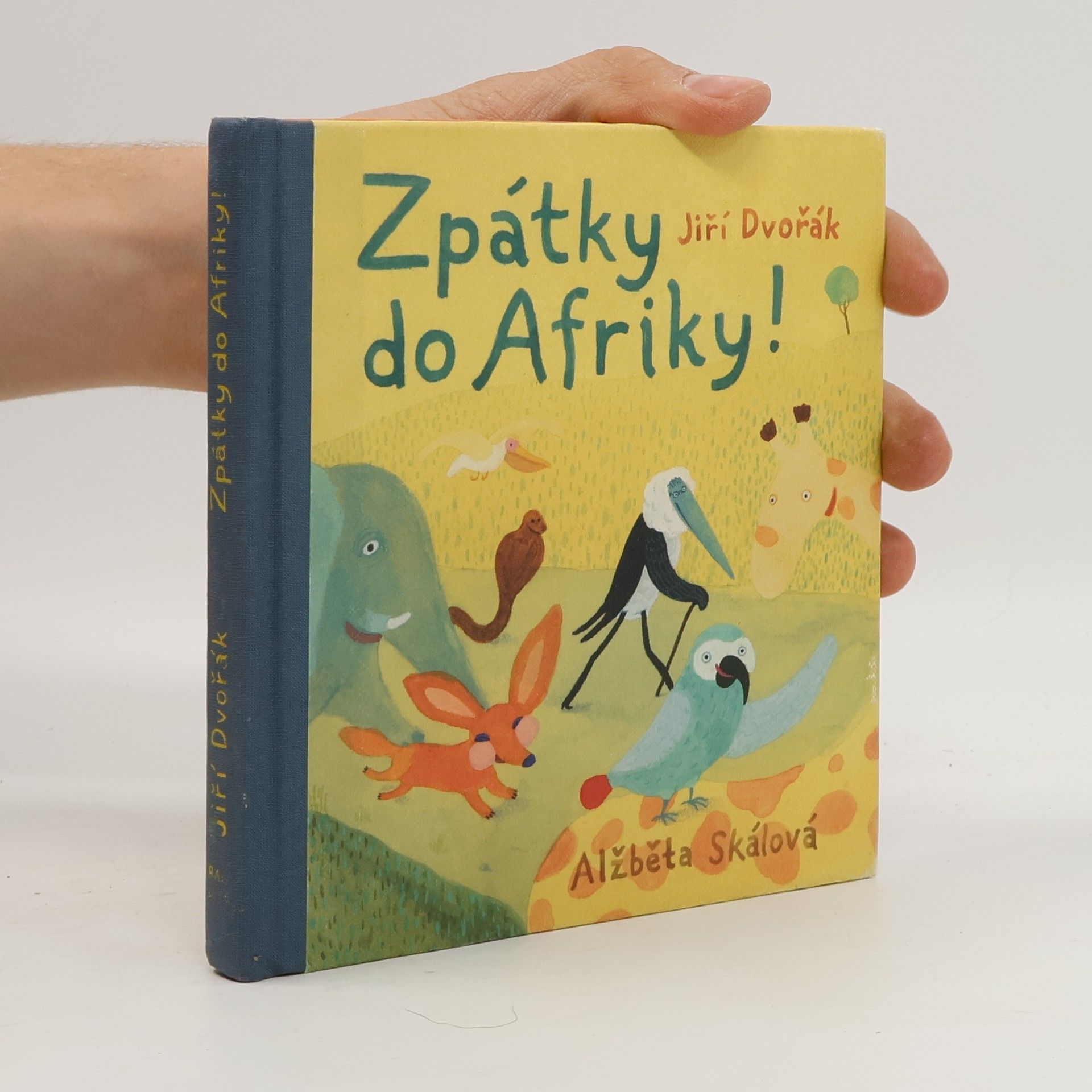 Alžběta Skálová Zpátky do Afriky!