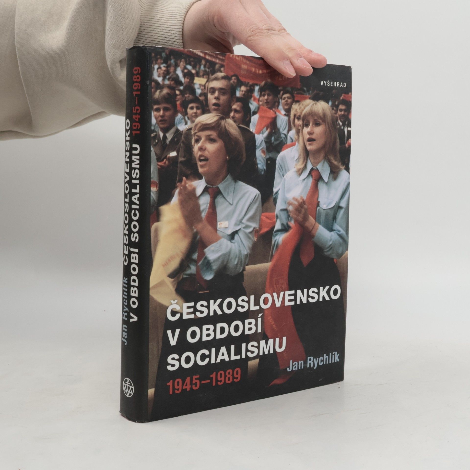 Jan Rychlík Československo v období socialismu : 1945-1989
