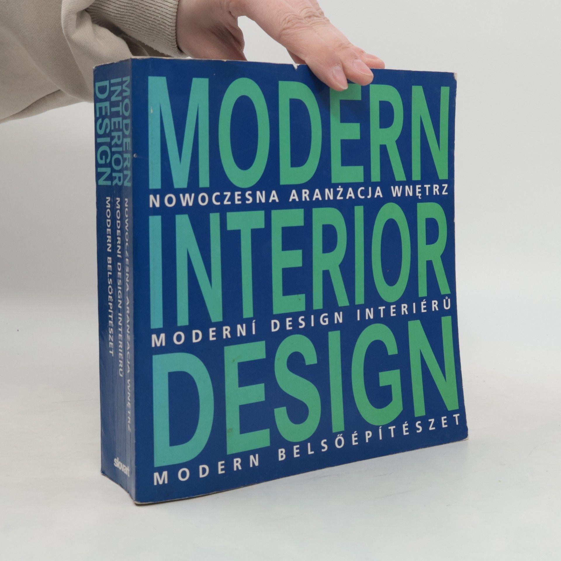 Modern interior design = Nowoczesna aranżacja wnętrz = Moderní design interiérů = Modern belsőépítészet