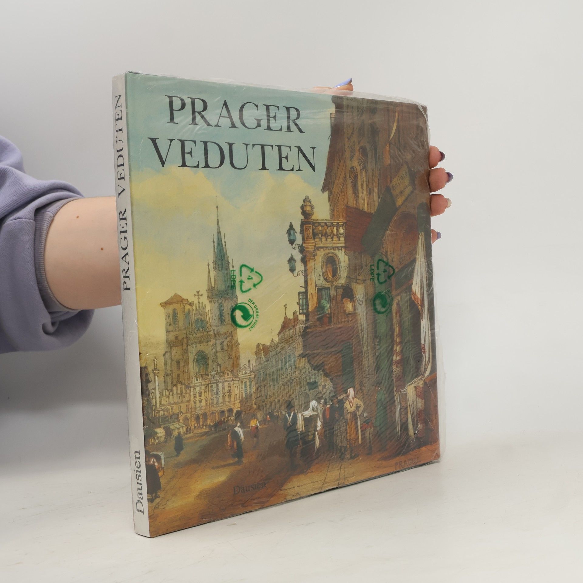 Helena Tomanová Weisová Prager Veduten : Ansichten der Stadt 1493-1908