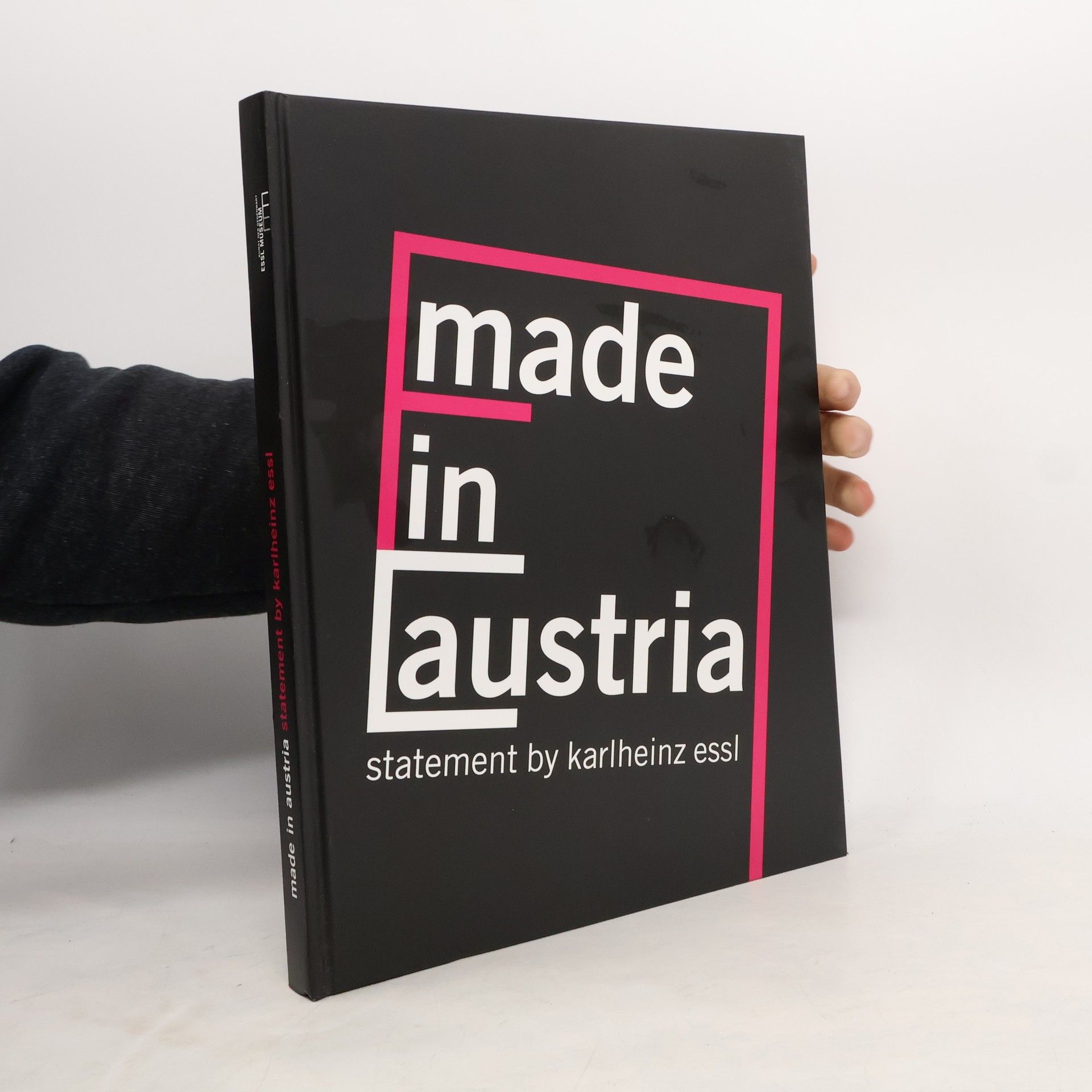 Karlheinz Essl Made in Austria