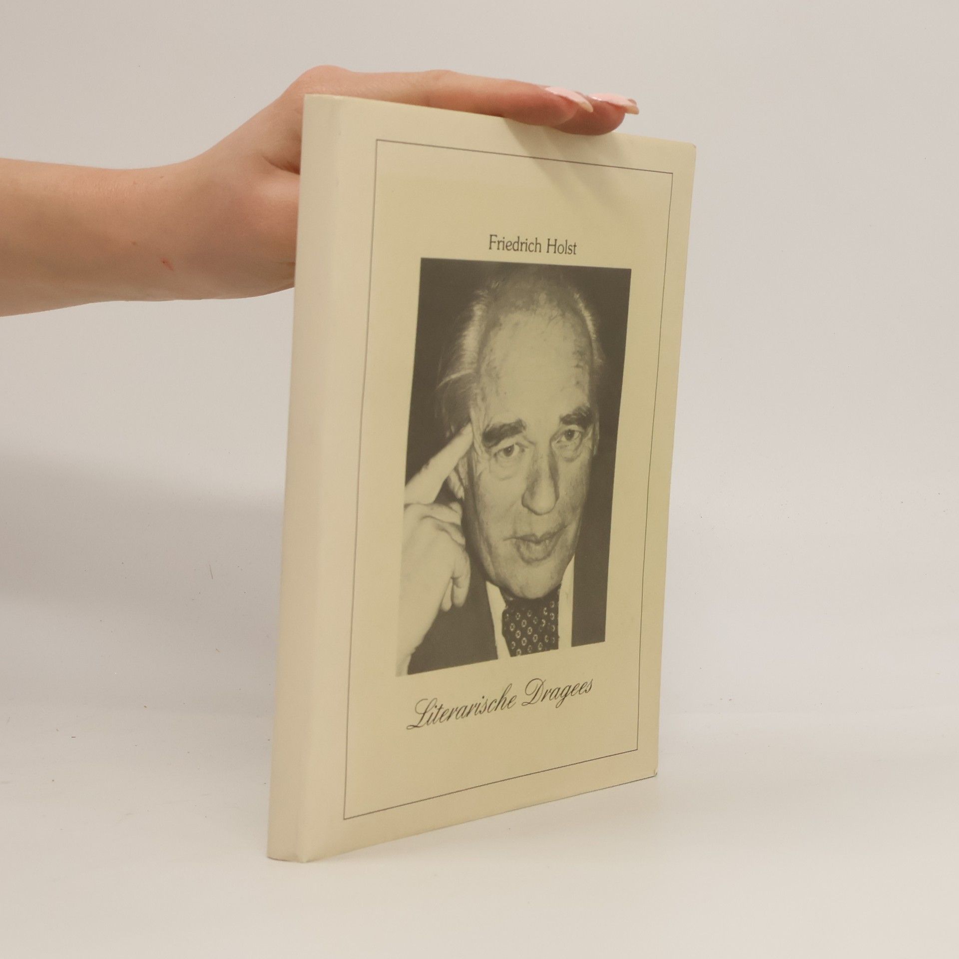 Friedrich Holst Literarische Dragees