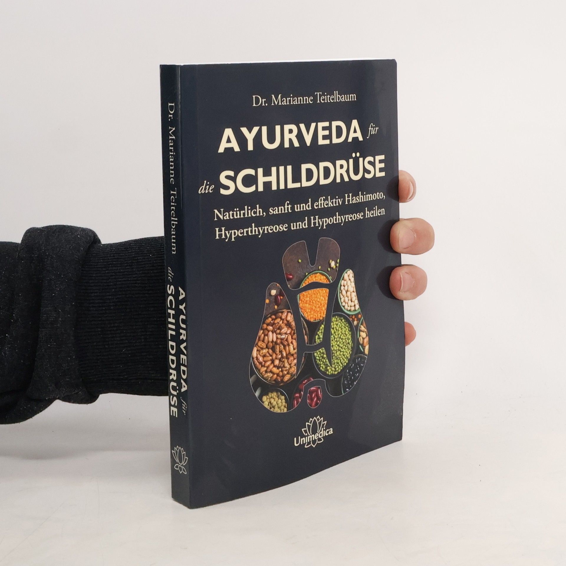 Marianne Teitelbaum Ayurveda für die Schilddrüse