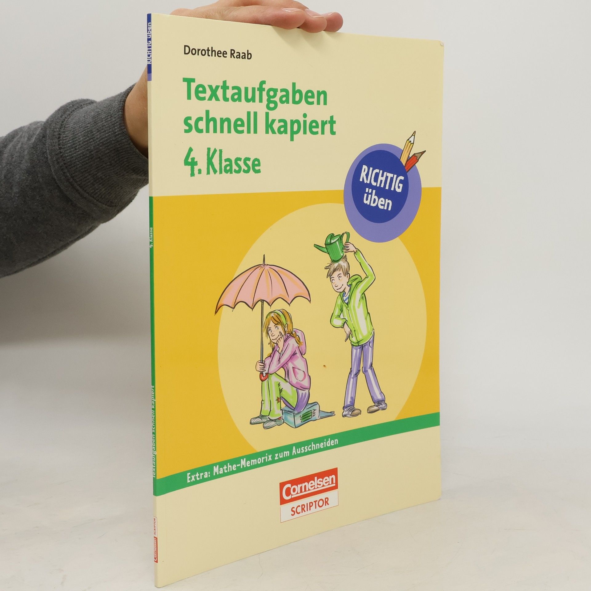 Richtig üben - Textaufgaben schnell kapiert 4. Klasse
