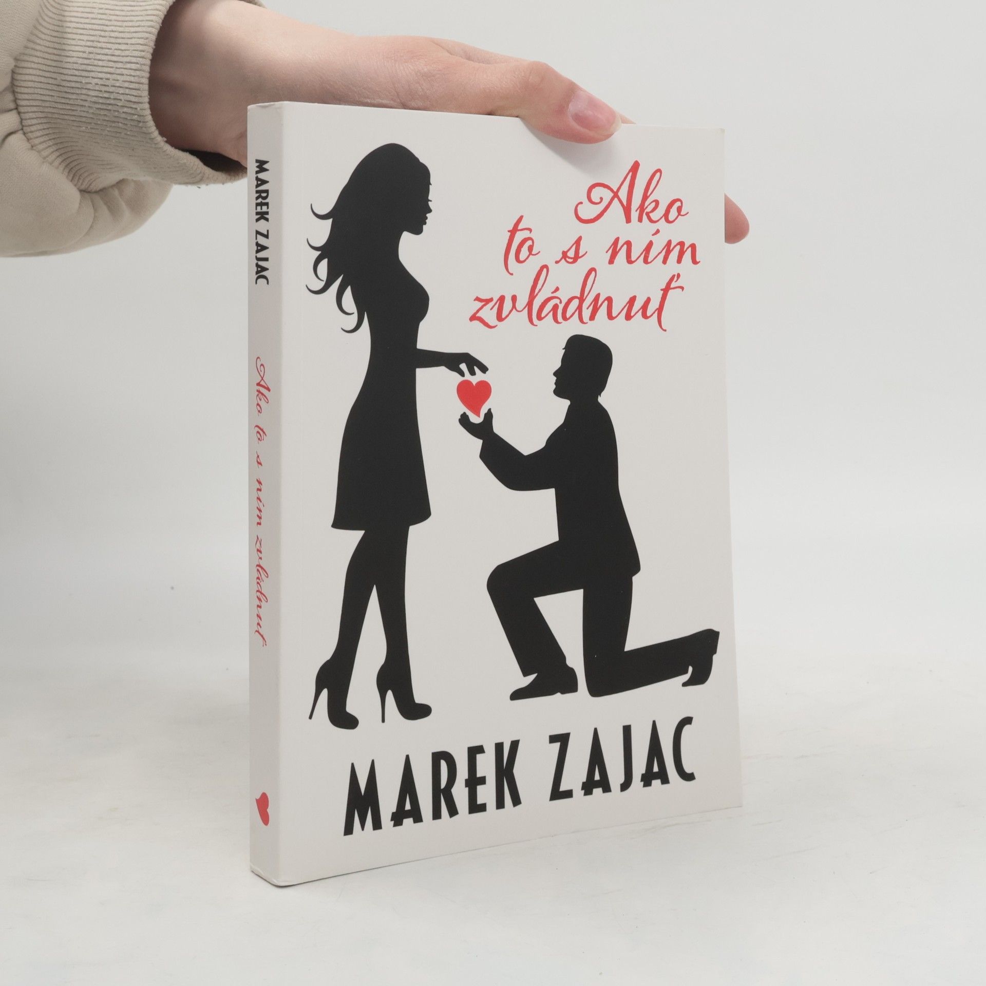 Marek Zając Ako to s ním zvládnuť
