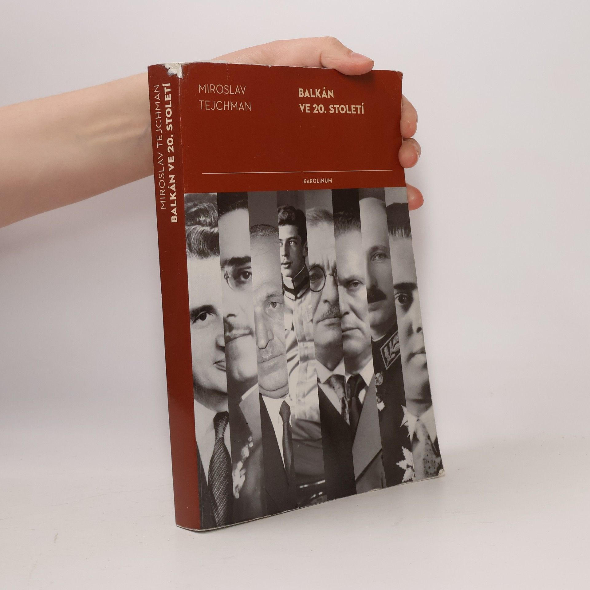 Miroslav Tejchman Balkán ve 20. století