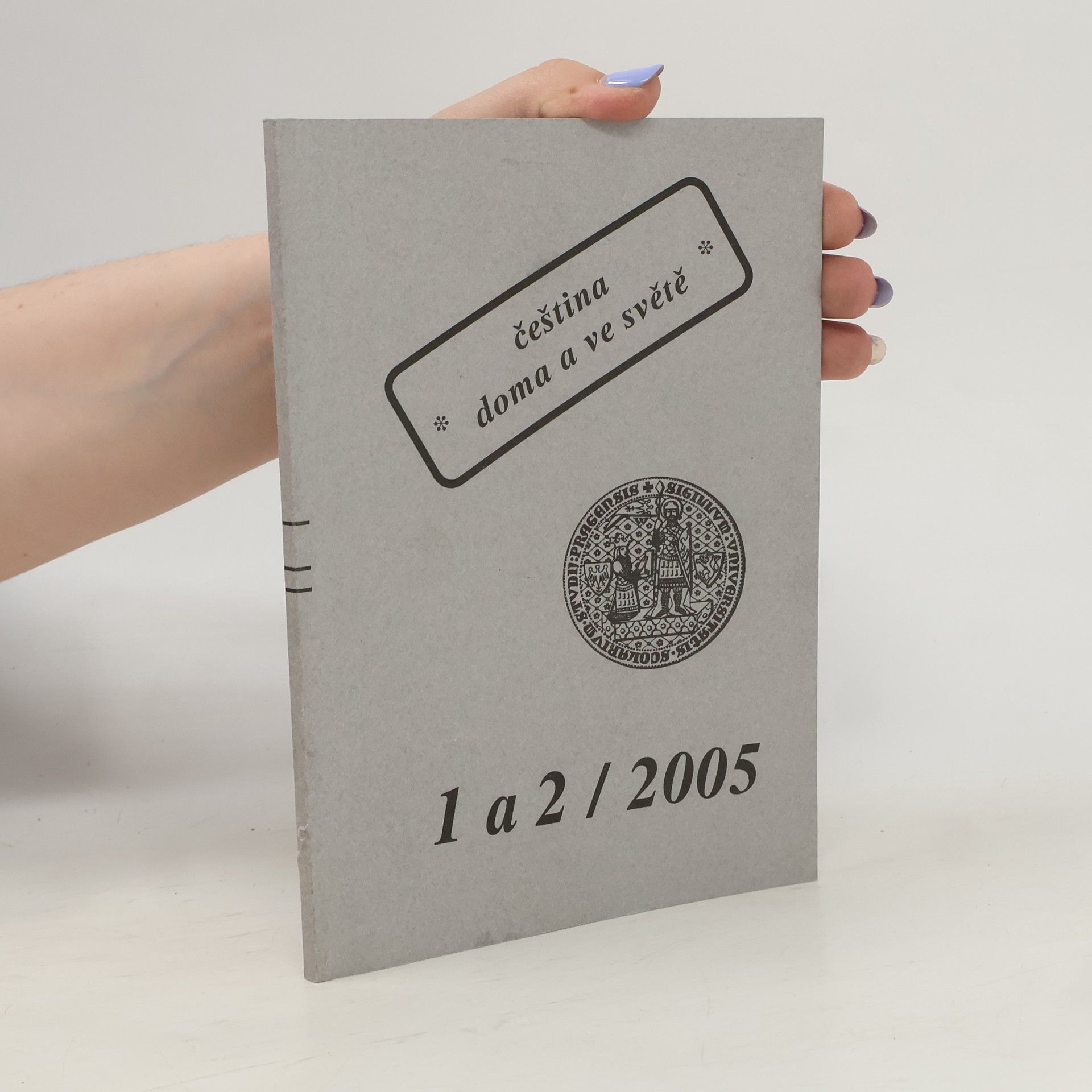 Collectif d'auteurs Čeština doma a ve světě 1 a 2/2005