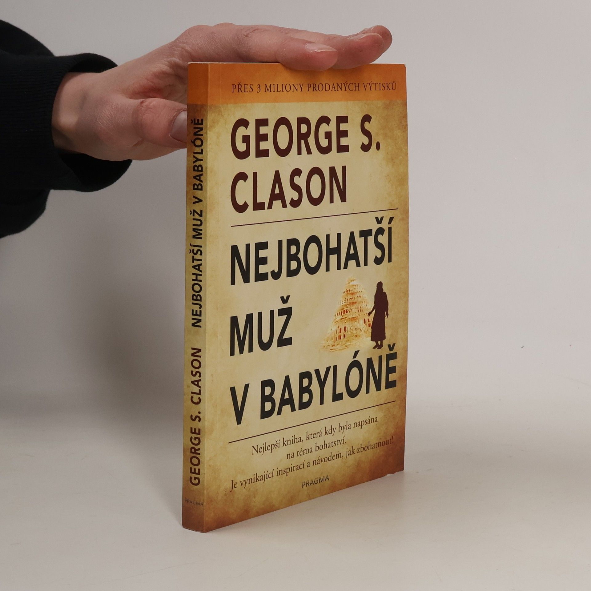 George S. Clason Nejbohatší muž v Babylóně